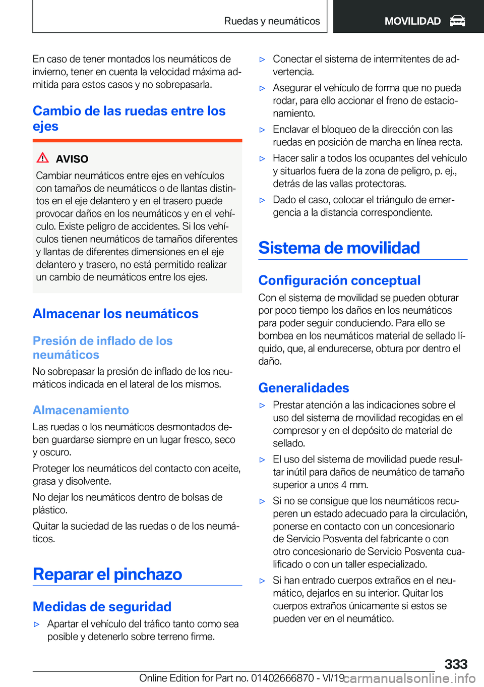 BMW X4 M 2020  Manuales de Empleo (in Spanish) �E�n��c�a�s�o��d�e��t�e�n�e�r��m�o�n�t�a�d�o�s��l�o�s��n�e�u�m�