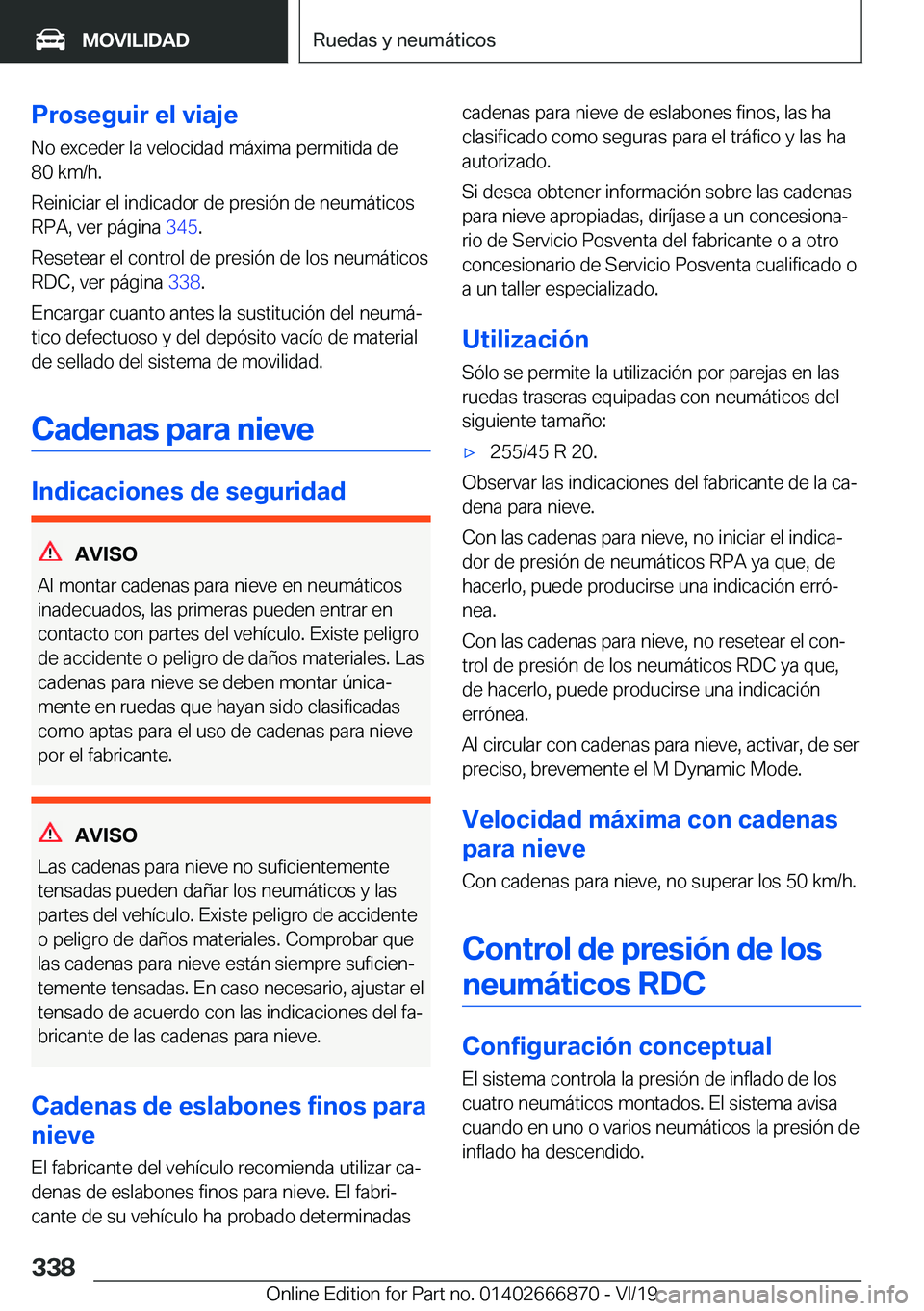 BMW X4 M 2020  Manuales de Empleo (in Spanish) �P�r�o�s�e�g�u�i�r��e�l��v�i�a�j�e
�N�o��e�x�c�e�d�e�r��l�a��v�e�l�o�c�i�d�a�d��m�