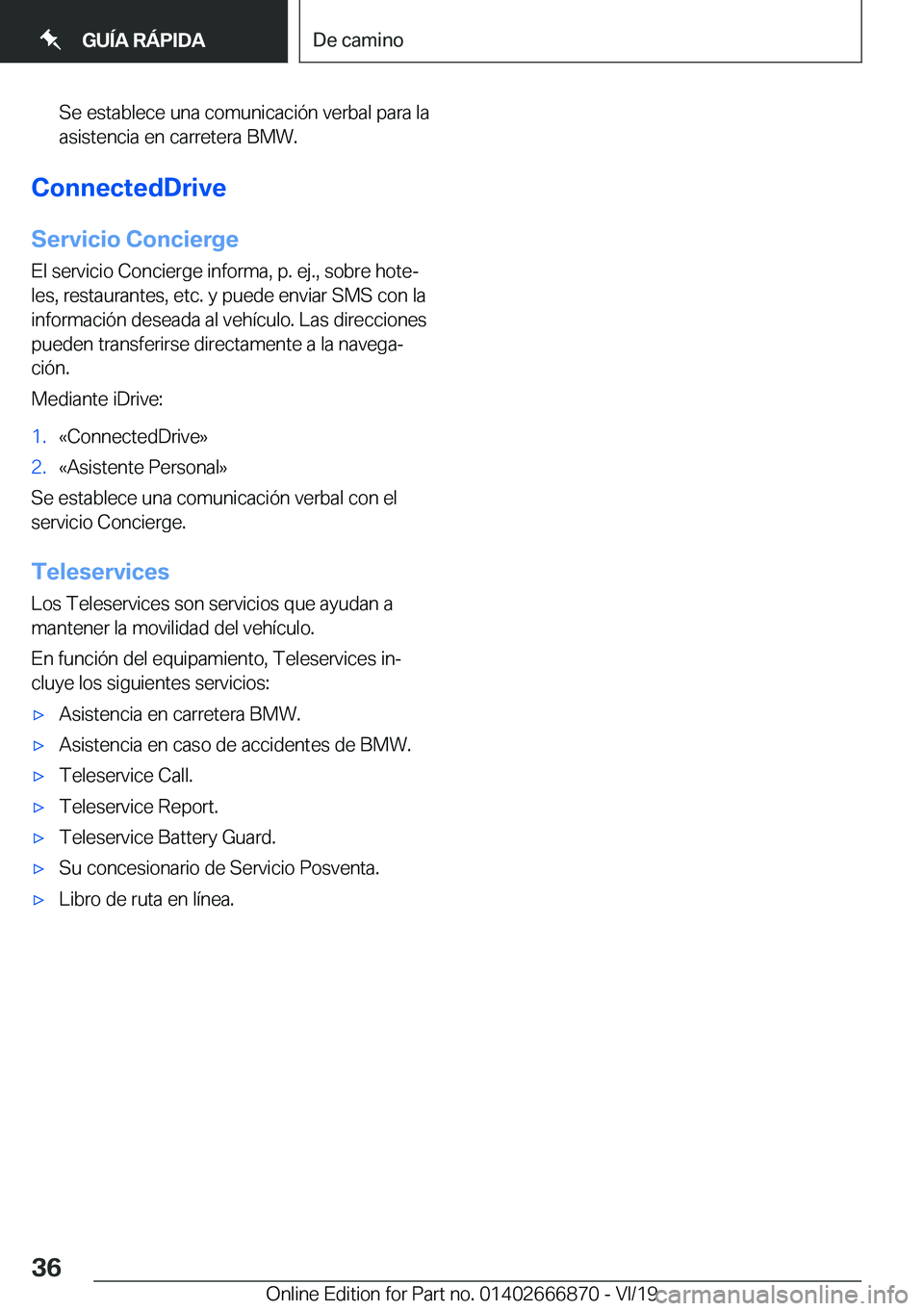BMW X4 M 2020  Manuales de Empleo (in Spanish) �S�e��e�s�t�a�b�l�e�c�e��u�n�a��c�o�m�u�n�i�c�a�c�i�