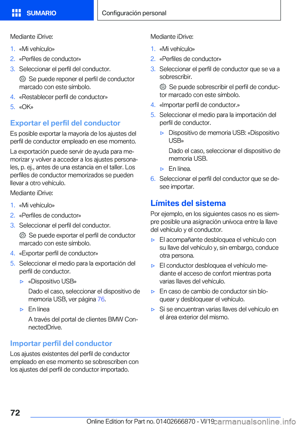 BMW X4 M 2020  Manuales de Empleo (in Spanish) �M�e�d�i�a�n�t�e��i�D�r�i�v�e�:�1�.�«�M�i��v�e�h�