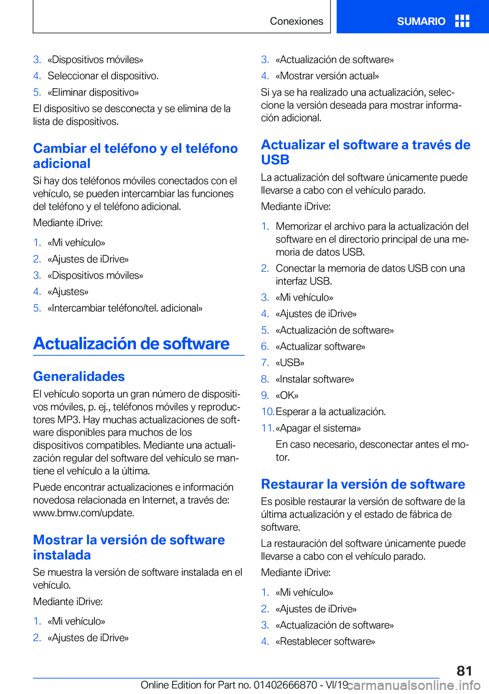 BMW X4 M 2020  Manuales de Empleo (in Spanish) �3�.�«�D�i�s�p�o�s�i�t�i�v�o�s��m�