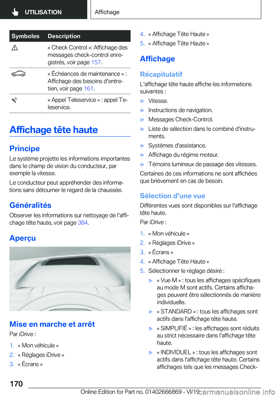 BMW X4 M 2020  Notices Demploi (in French) �S�y�m�b�o�l�e�s�D�e�s�c�r�i�p�t�i�o�n��k��C�h�e�c�k��C�o�n�t�r�o�l��{�:��A�f�f�i�c�h�a�g�e��d�e�s
�m�e�s�s�a�g�e�s��c�h�e�c�k�-�c�o�n�t�r�o�l��e�n�r�ej
�g�i�s�t�r�é�s�,��v�o�i�r��p�a�g�e�