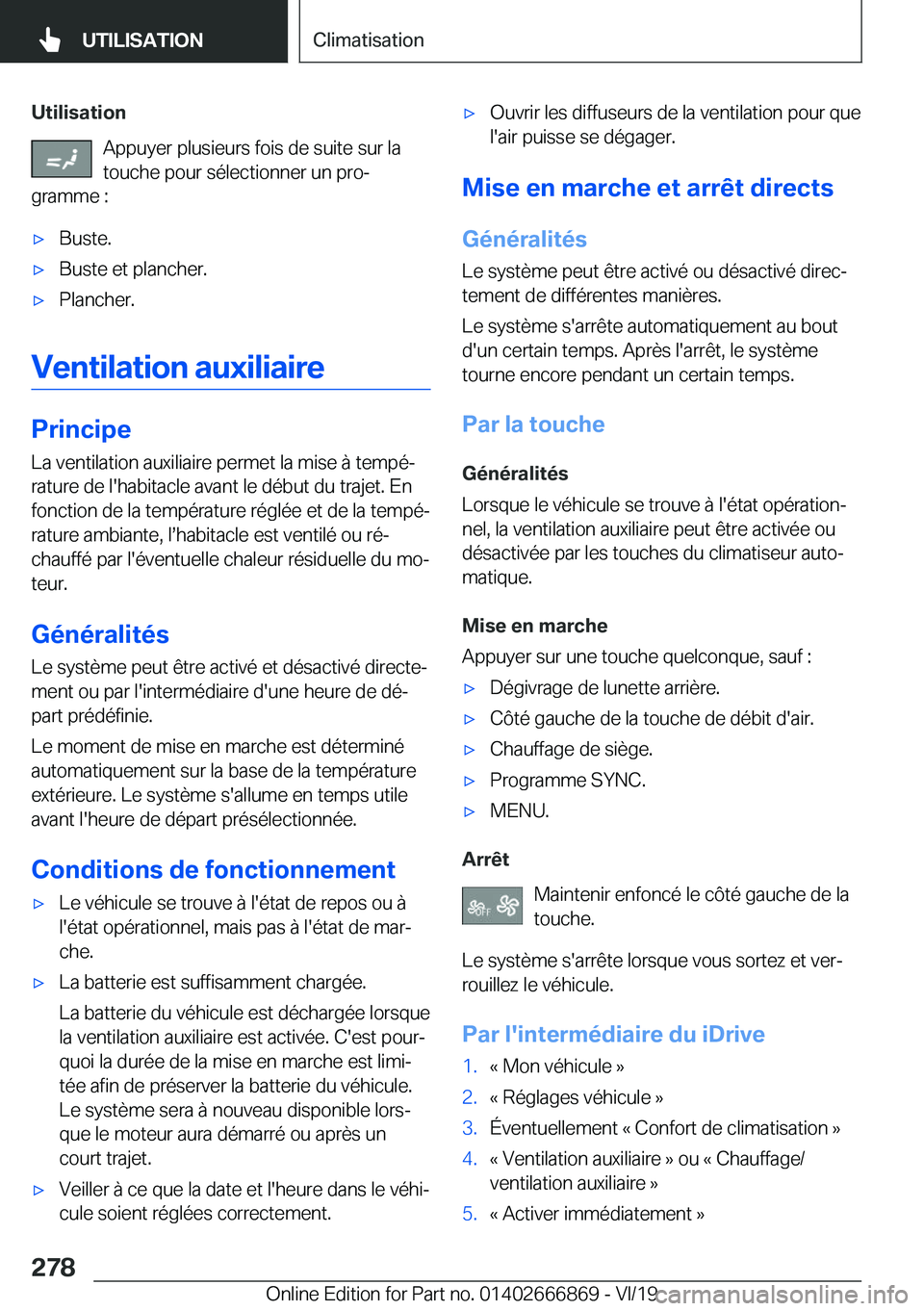 BMW X4 M 2020  Notices Demploi (in French) �U�t�i�l�i�s�a�t�i�o�n�A�p�p�u�y�e�r��p�l�u�s�i�e�u�r�s��f�o�i�s��d�e��s�u�i�t�e��s�u�r��l�a
�t�o�u�c�h�e��p�o�u�r��s�é�l�e�c�t�i�o�n�n�e�r��u�n��p�r�oj
�g�r�a�m�m�e��:'x�B�u�s�t�e�.&