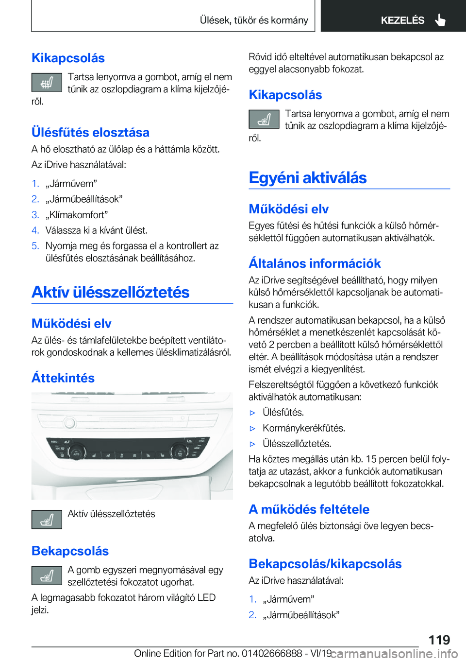 BMW X4 M 2020  Kezelési útmutató (in Hungarian) �K�i�k�a�p�c�s�o�l�