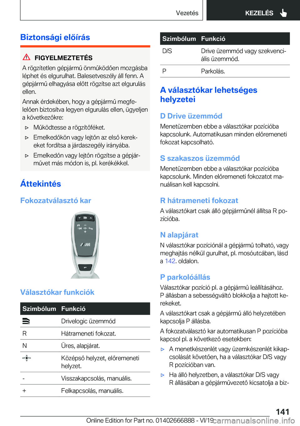 BMW X4 M 2020  Kezelési útmutató (in Hungarian) �B�i�z�t�o�n�s�