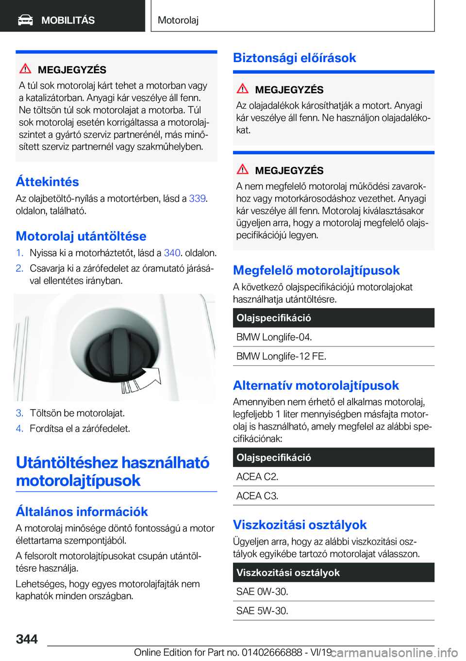 BMW X4 M 2020  Kezelési útmutató (in Hungarian) �M�E�G�J�E�G�Y�Z�