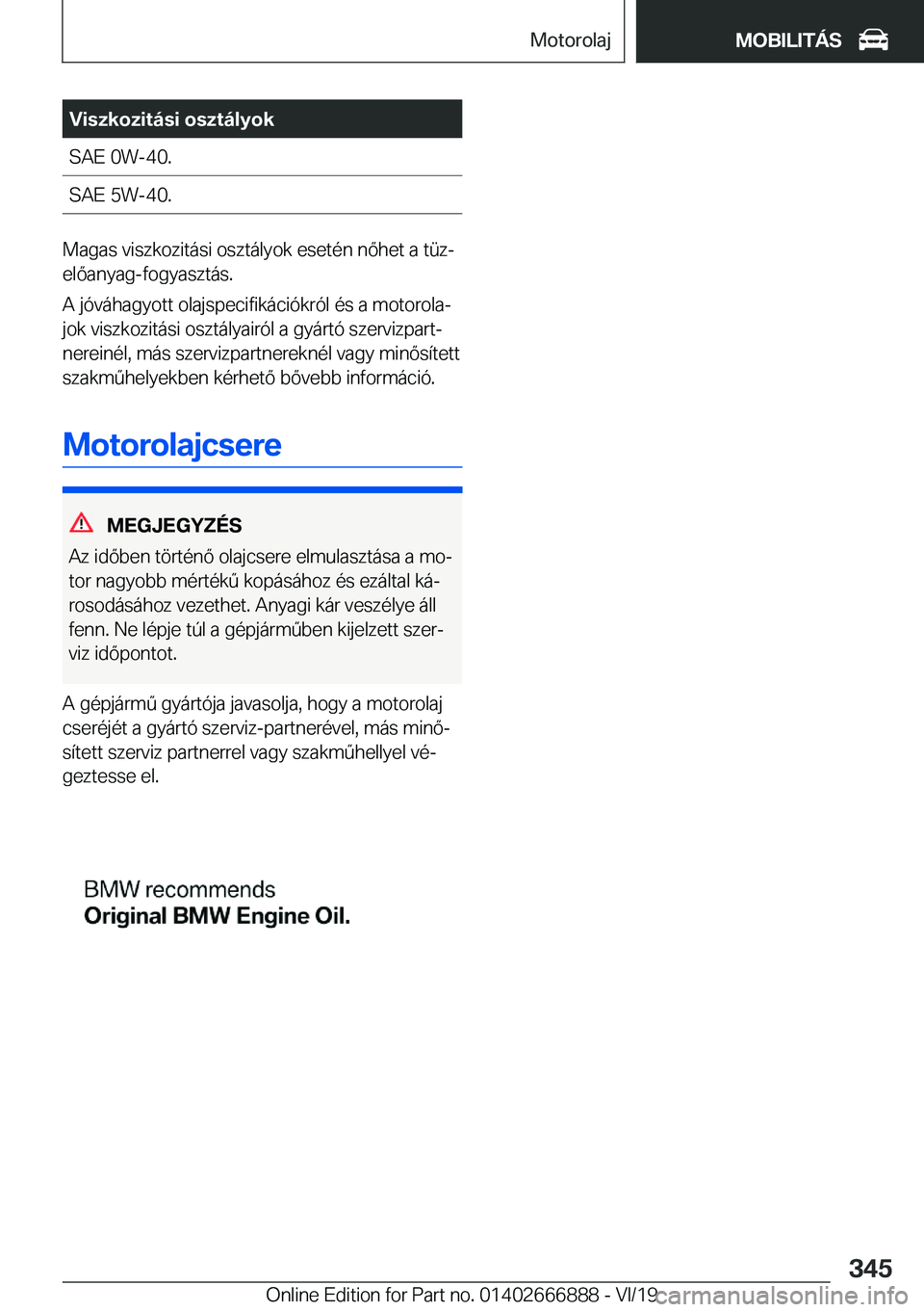 BMW X4 M 2020  Kezelési útmutató (in Hungarian) �V�i�s�z�k�o�z�i�t�