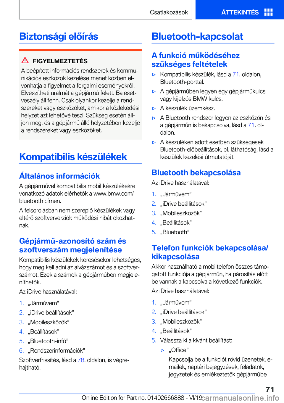 BMW X4 M 2020  Kezelési útmutató (in Hungarian) �B�i�z�t�o�n�s�