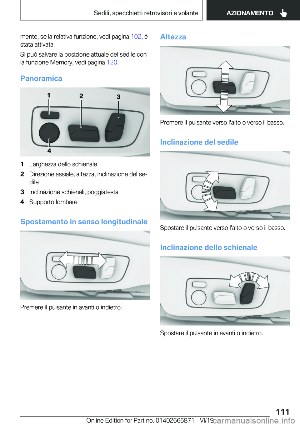 BMW X4 M 2020  Libretti Di Uso E manutenzione (in Italian) �m�e�n�t�e�,��s�e��l�a��r�e�l�a�t�i�v�a��f�u�n�z�i�o�n�e�,��v�e�d�i��p�a�g�i�n�a��1�0�2�,��è
�s�t�a�t�a��a�t�t�i�v�a�t�a�.
�S�i��p�u�