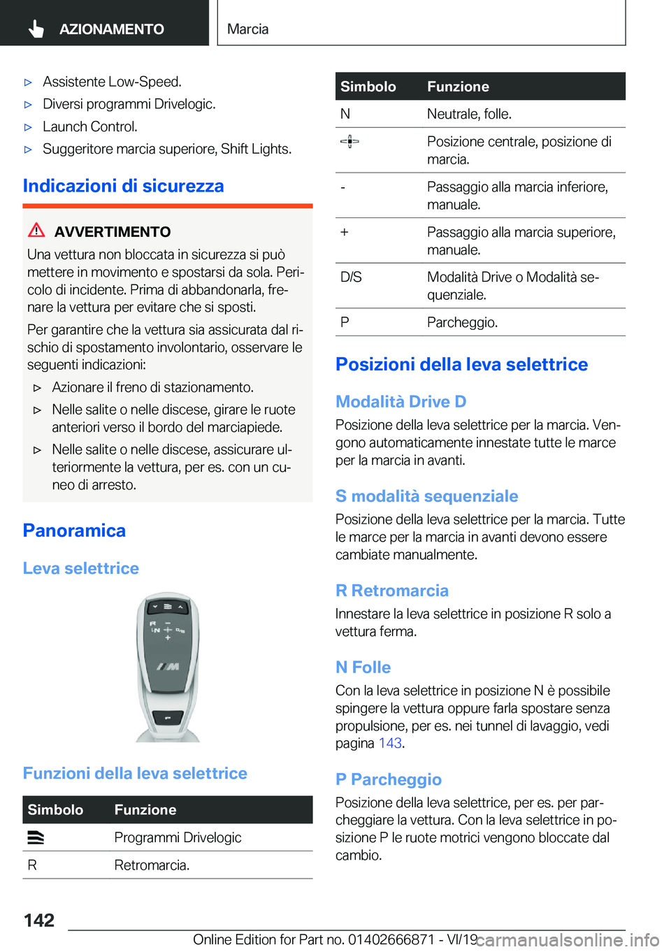 BMW X4 M 2020  Libretti Di Uso E manutenzione (in Italian) 'x�A�s�s�i�s�t�e�n�t�e��L�o�w�-�S�p�e�e�d�.'x�D�i�v�e�r�s�i��p�r�o�g�r�a�m�m�i��D�r�i�v�e�l�o�g�i�c�.'x�L�a�u�n�c�h��C�o�n�t�r�o�l�.'x�S�u�g�g�e�r�i�t�o�r�e��m�a�r�c�i�a��s�u�p�e