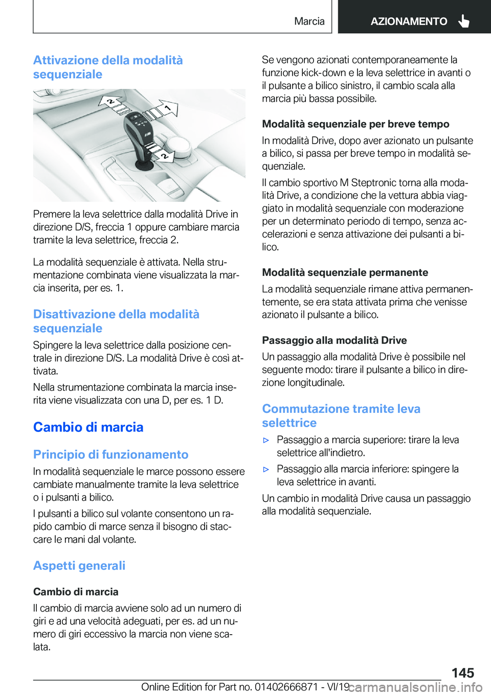 BMW X4 M 2020  Libretti Di Uso E manutenzione (in Italian) �A�t�t�i�v�a�z�i�o�n�e��d�e�l�l�a��m�o�d�a�l�i�t�