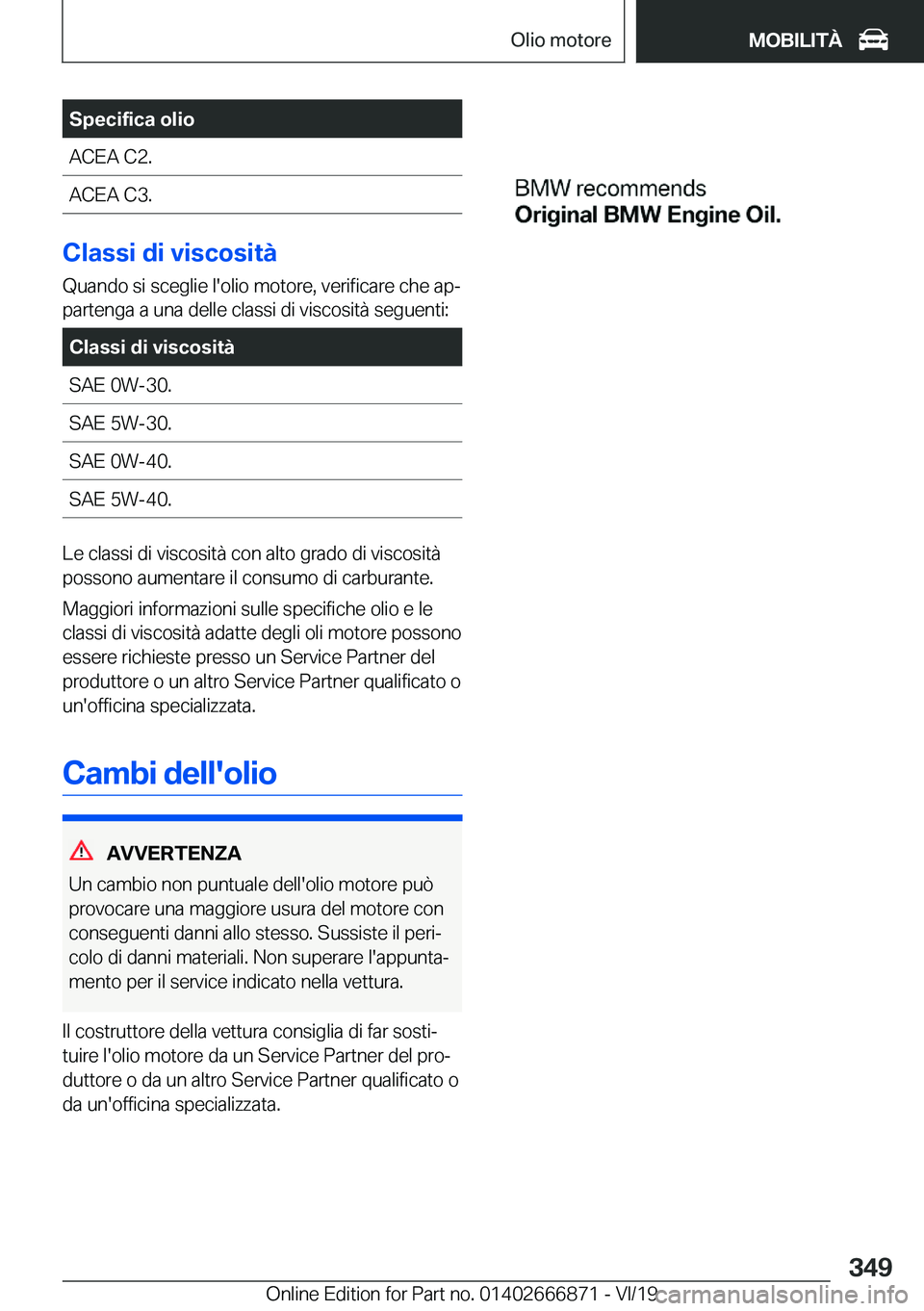 BMW X4 M 2020  Libretti Di Uso E manutenzione (in Italian) �S�p�e�c�i�f�i�c�a��o�l�i�o�A�C�E�A��C�2�.�A�C�E�A��C�3�.
�C�l�a�s�s�i��d�i��v�i�s�c�o�s�i�t�