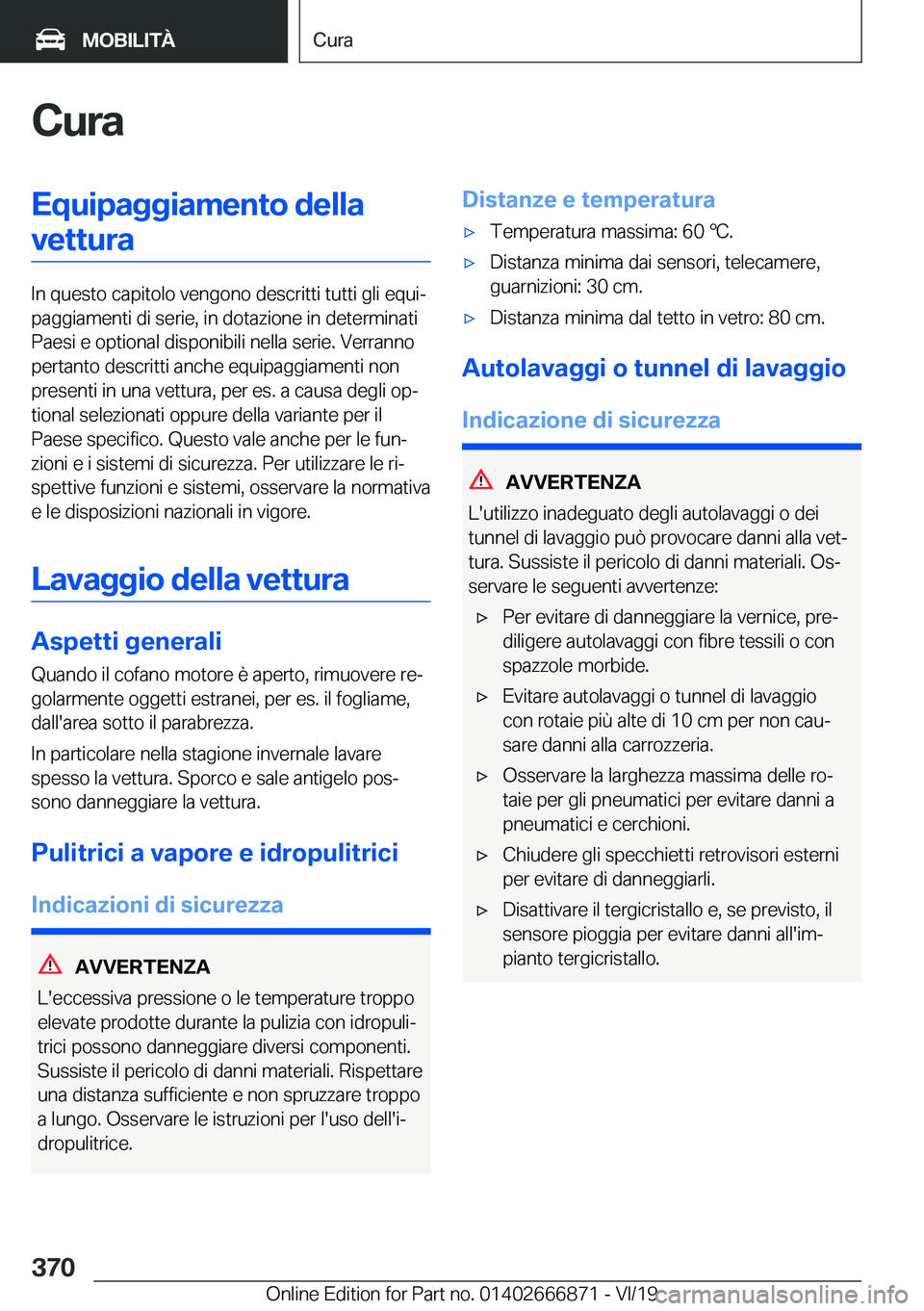 BMW X4 M 2020  Libretti Di Uso E manutenzione (in Italian) �C�u�r�a�E�q�u�i�p�a�g�g�i�a�m�e�n�t�o��d�e�l�l�a�v�e�t�t�u�r�a
�I�n��q�u�e�s�t�o��c�a�p�i�t�o�l�o��v�e�n�g�o�n�o��d�e�s�c�r�i�t�t�i��t�u�t�t�i��g�l�i��e�q�u�iª
�p�a�g�g�i�a�m�e�n�t�i��d�i�