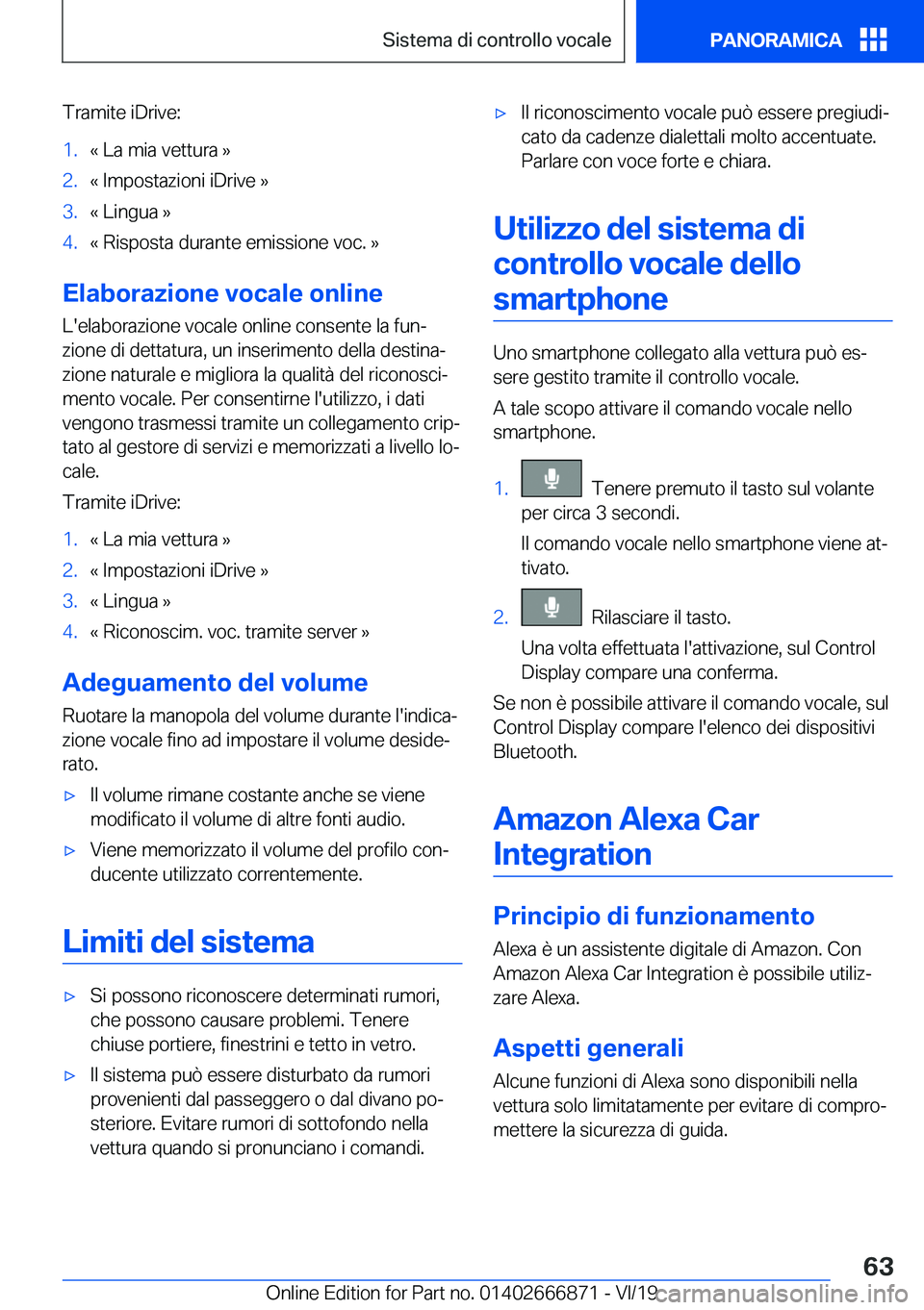 BMW X4 M 2020  Libretti Di Uso E manutenzione (in Italian) �T�r�a�m�i�t�e��i�D�r�i�v�e�:�1�.�«��L�a��m�i�a��v�e�t�t�u�r�a��{�2�.�«��I�m�p�o�s�t�a�z�i�o�n�i��i�D�r�i�v�e��{�3�.�«��L�i�n�g�u�a��{�4�.�«��R�i�s�p�o�s�t�a��d�u�r�a�n�t�e��e�m�i�s�s