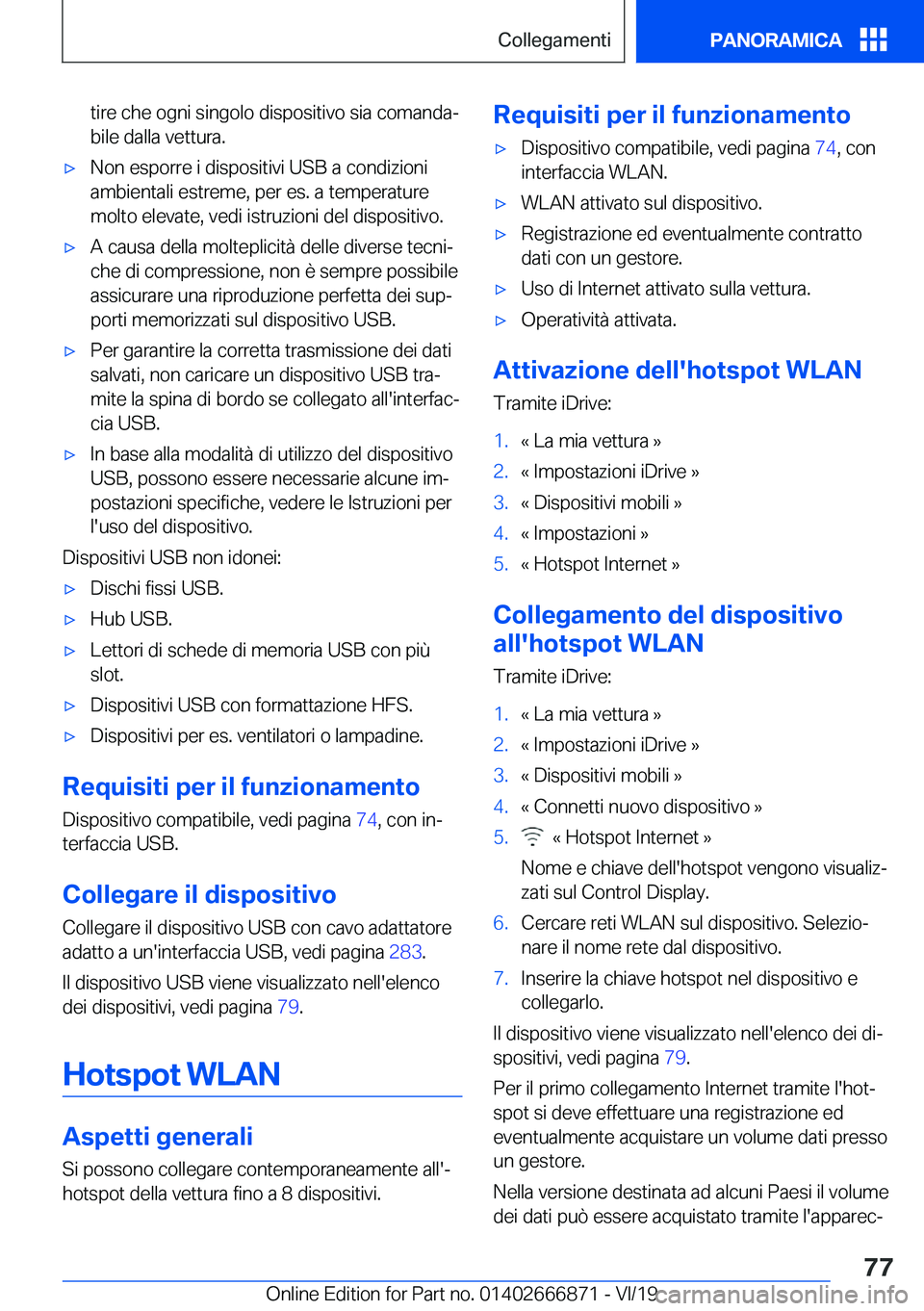 BMW X4 M 2020  Libretti Di Uso E manutenzione (in Italian) �t�i�r�e��c�h�e��o�g�n�i��s�i�n�g�o�l�o��d�i�s�p�o�s�i�t�i�v�o��s�i�a��c�o�m�a�n�d�aª�b�i�l�e��d�a�l�l�a��v�e�t�t�u�r�a�.'x�N�o�n��e�s�p�o�r�r�e��i��d�i�s�p�o�s�i�t�i�v�i��U�S�B��a�