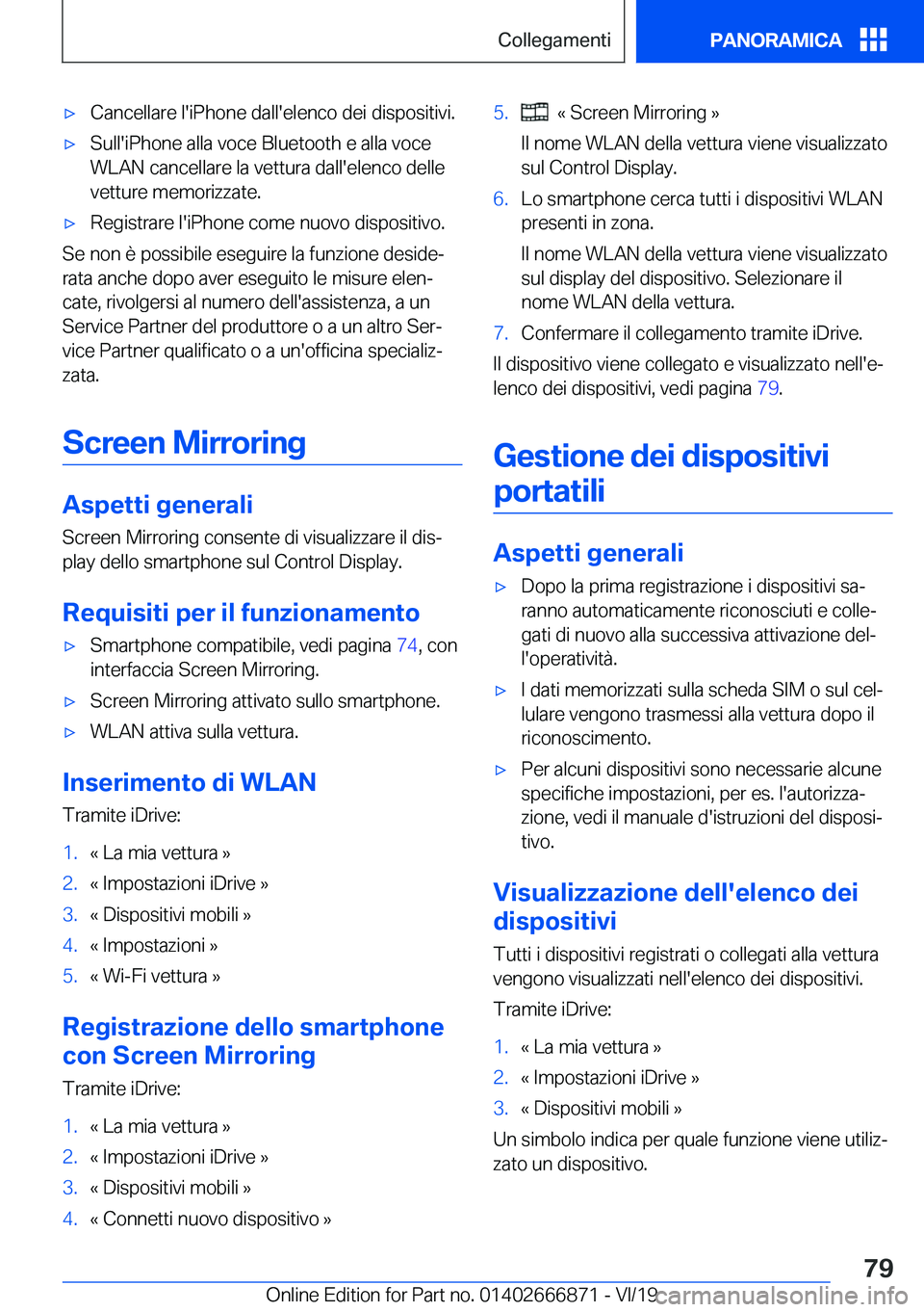 BMW X4 M 2020  Libretti Di Uso E manutenzione (in Italian) 'x�C�a�n�c�e�l�l�a�r�e��l�'�i�P�h�o�n�e��d�a�l�l�'�e�l�e�n�c�o��d�e�i��d�i�s�p�o�s�i�t�i�v�i�.'x�S�u�l�l�'�i�P�h�o�n�e��a�l�l�a��v�o�c�e��B�l�u�e�t�o�o�t�h��e��a�l�l�a��v