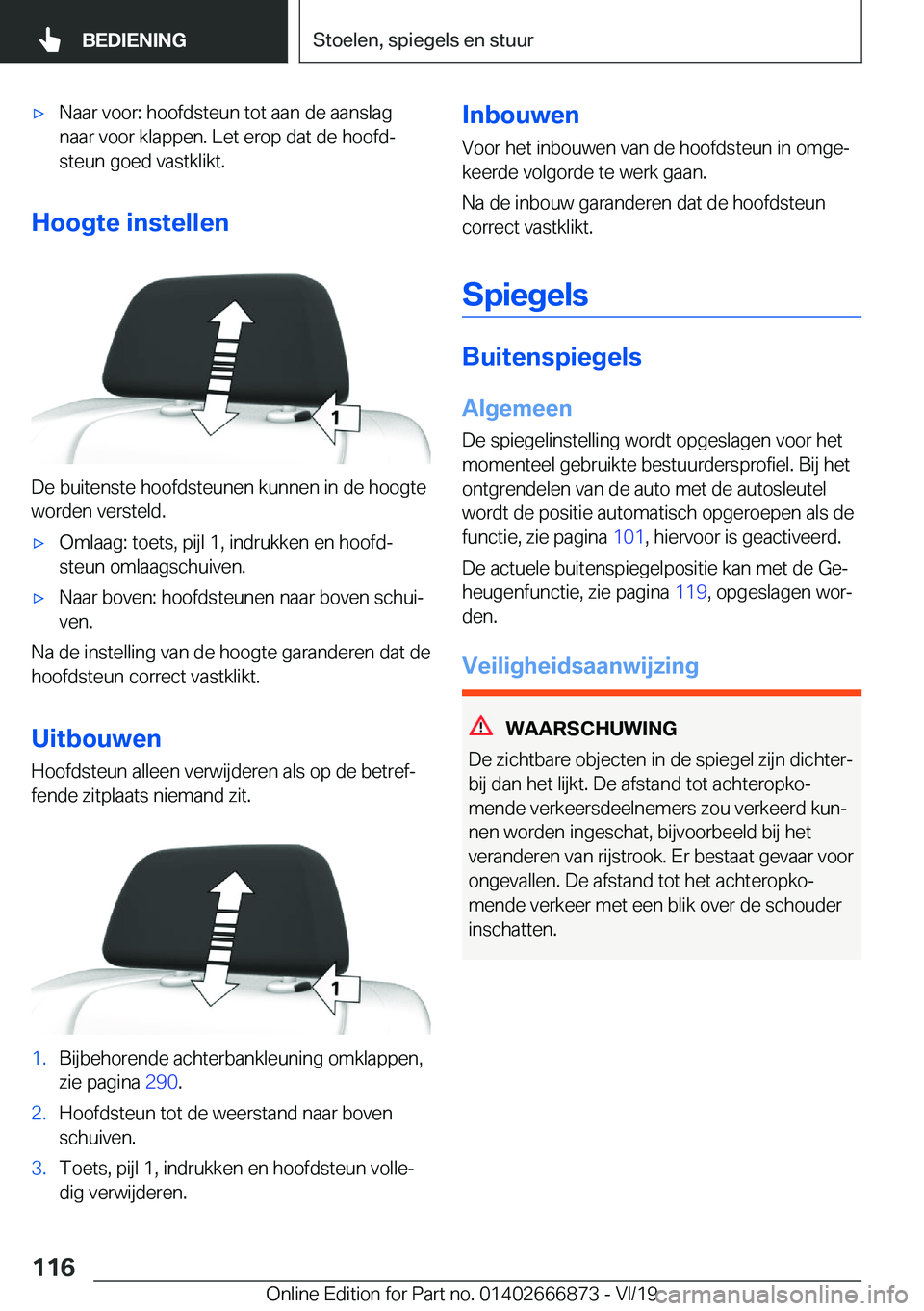 BMW X4 M 2020  Instructieboekjes (in Dutch) 'x�N�a�a�r��v�o�o�r�:��h�o�o�f�d�s�t�e�u�n��t�o�t��a�a�n��d�e��a�a�n�s�l�a�g
�n�a�a�r��v�o�o�r��k�l�a�p�p�e�n�.��L�e�t��e�r�o�p��d�a�t��d�e��h�o�o�f�dj
�s�t�e�u�n��g�o�e�d��v�a�s�t