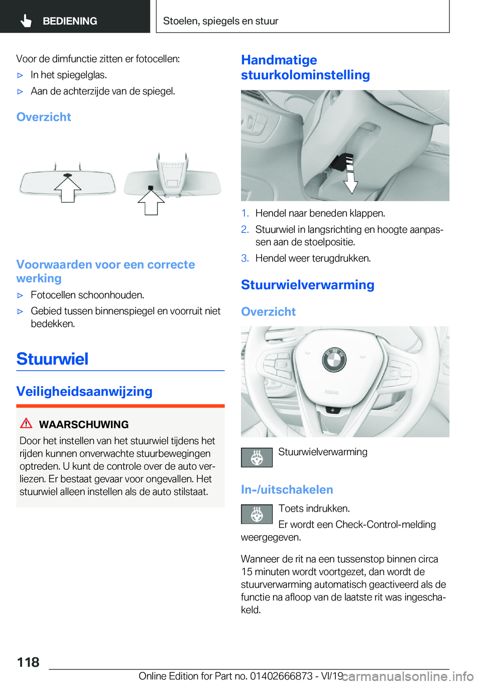 BMW X4 M 2020  Instructieboekjes (in Dutch) �V�o�o�r��d�e��d�i�m�f�u�n�c�t�i�e��z�i�t�t�e�n��e�r��f�o�t�o�c�e�l�l�e�n�:'x�I�n��h�e�t��s�p�i�e�g�e�l�g�l�a�s�.'x�A�a�n��d�e��a�c�h�t�e�r�z�i�j�d�e��v�a�n��d�e��s�p�i�e�g�e�l�.
�