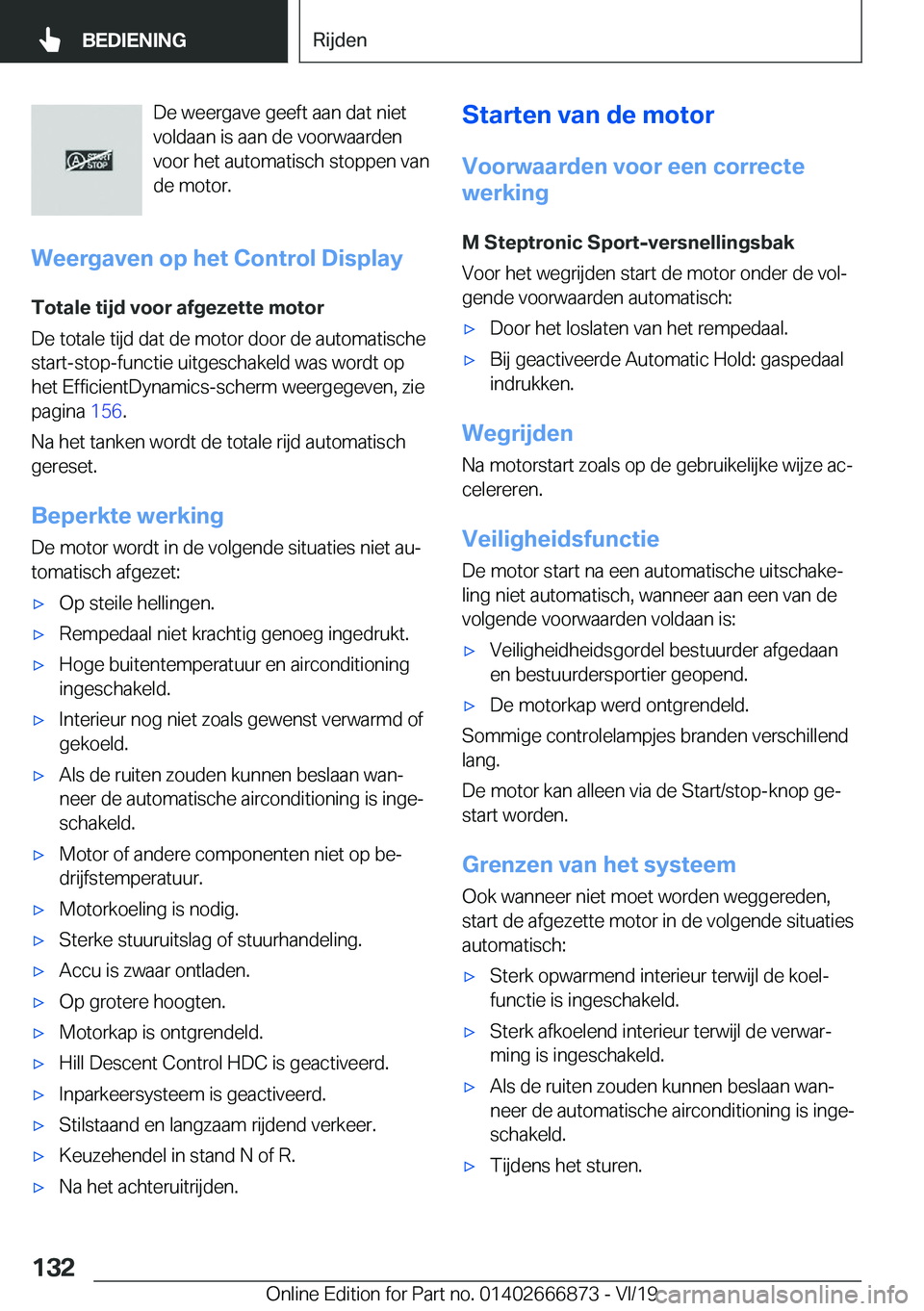 BMW X4 M 2020  Instructieboekjes (in Dutch) �D�e��w�e�e�r�g�a�v�e��g�e�e�f�t��a�a�n��d�a�t��n�i�e�t
�v�o�l�d�a�a�n��i�s��a�a�n��d�e��v�o�o�r�w�a�a�r�d�e�n
�v�o�o�r��h�e�t��a�u�t�o�m�a�t�i�s�c�h��s�t�o�p�p�e�n��v�a�n
�d�e��m�o�t�o�