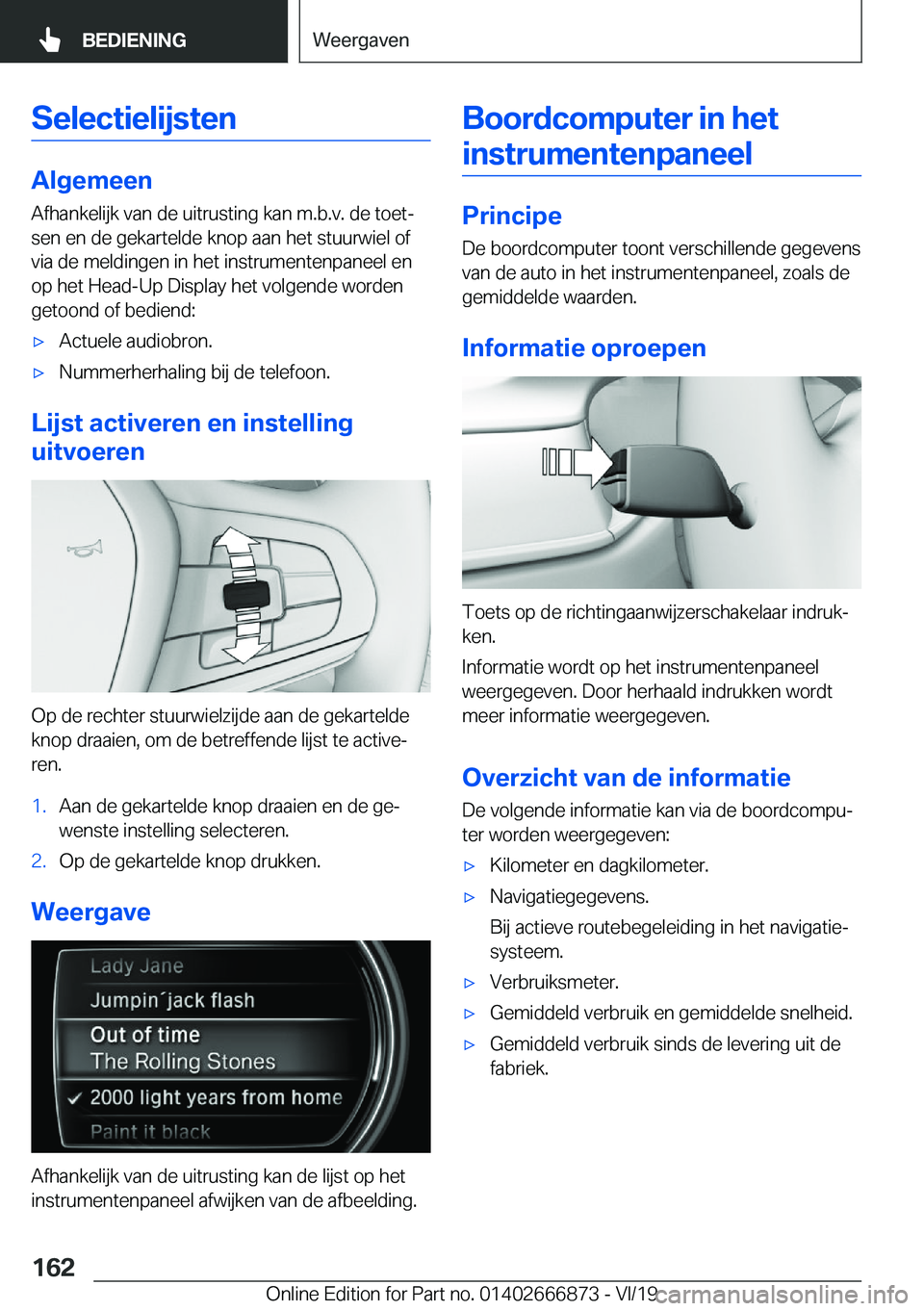 BMW X4 M 2020  Instructieboekjes (in Dutch) �S�e�l�e�c�t�i�e�l�i�j�s�t�e�n
�A�l�g�e�m�e�e�n�A�f�h�a�n�k�e�l�i�j�k��v�a�n��d�e��u�i�t�r�u�s�t�i�n�g��k�a�n��m�.�b�.�v�.��d�e��t�o�e�tj
�s�e�n��e�n��d�e��g�e�k�a�r�t�e�l�d�e��k�n�o�p��a