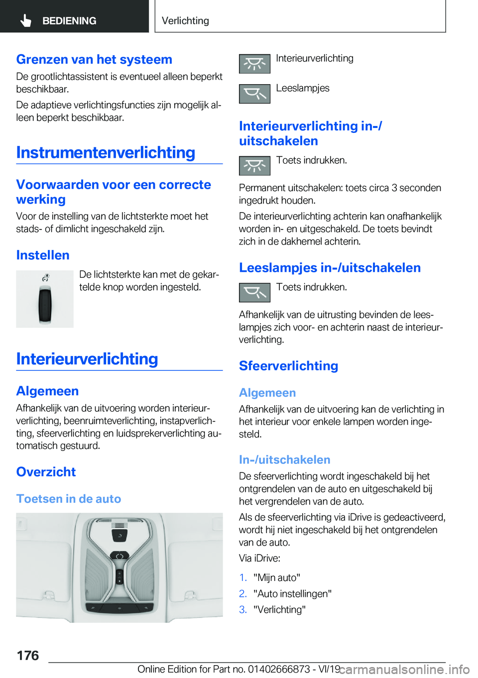 BMW X4 M 2020  Instructieboekjes (in Dutch) �G�r�e�n�z�e�n��v�a�n��h�e�t��s�y�s�t�e�e�m�D�e��g�r�o�o�t�l�i�c�h�t�a�s�s�i�s�t�e�n�t��i�s��e�v�e�n�t�u�e�e�l��a�l�l�e�e�n��b�e�p�e�r�k�t�b�e�s�c�h�i�k�b�a�a�r�.
�D�e��a�d�a�p�t�i�e�v�e��v�