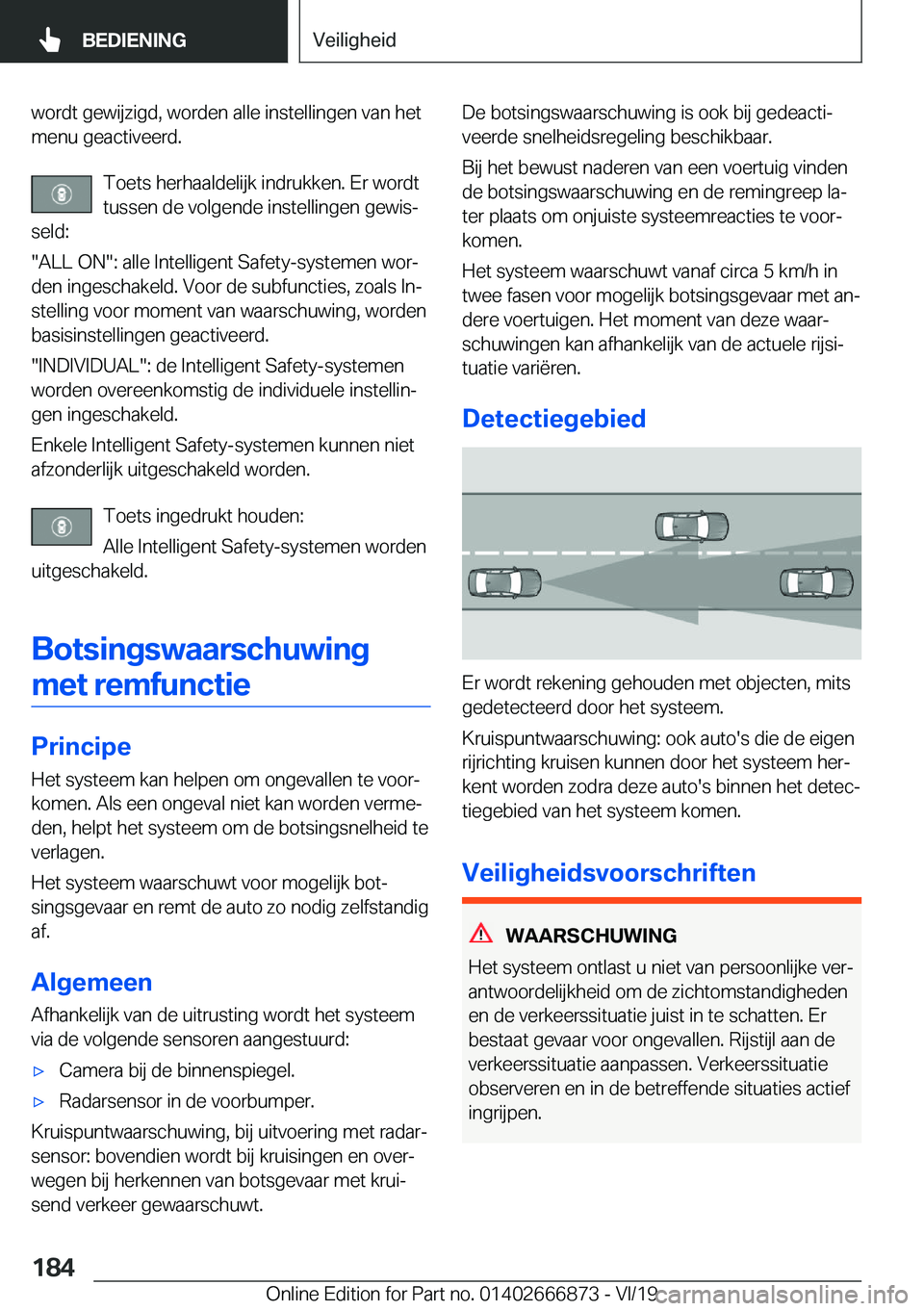 BMW X4 M 2020  Instructieboekjes (in Dutch) �w�o�r�d�t��g�e�w�i�j�z�i�g�d�,��w�o�r�d�e�n��a�l�l�e��i�n�s�t�e�l�l�i�n�g�e�n��v�a�n��h�e�t�m�e�n�u��g�e�a�c�t�i�v�e�e�r�d�.
�T�o�e�t�s��h�e�r�h�a�a�l�d�e�l�i�j�k��i�n�d�r�u�k�k�e�n�.��E�r�