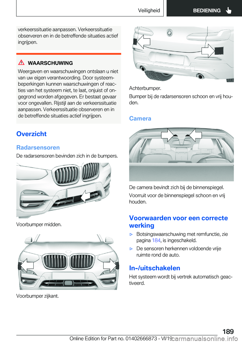 BMW X4 M 2020  Instructieboekjes (in Dutch) �v�e�r�k�e�e�r�s�s�i�t�u�a�t�i�e��a�a�n�p�a�s�s�e�n�.��V�e�r�k�e�e�r�s�s�i�t�u�a�t�i�e
�o�b�s�e�r�v�e�r�e�n��e�n��i�n��d�e��b�e�t�r�e�f�f�e�n�d�e��s�i�t�u�a�t�i�e�s��a�c�t�i�e�f
�i�n�g�r�i�j�p