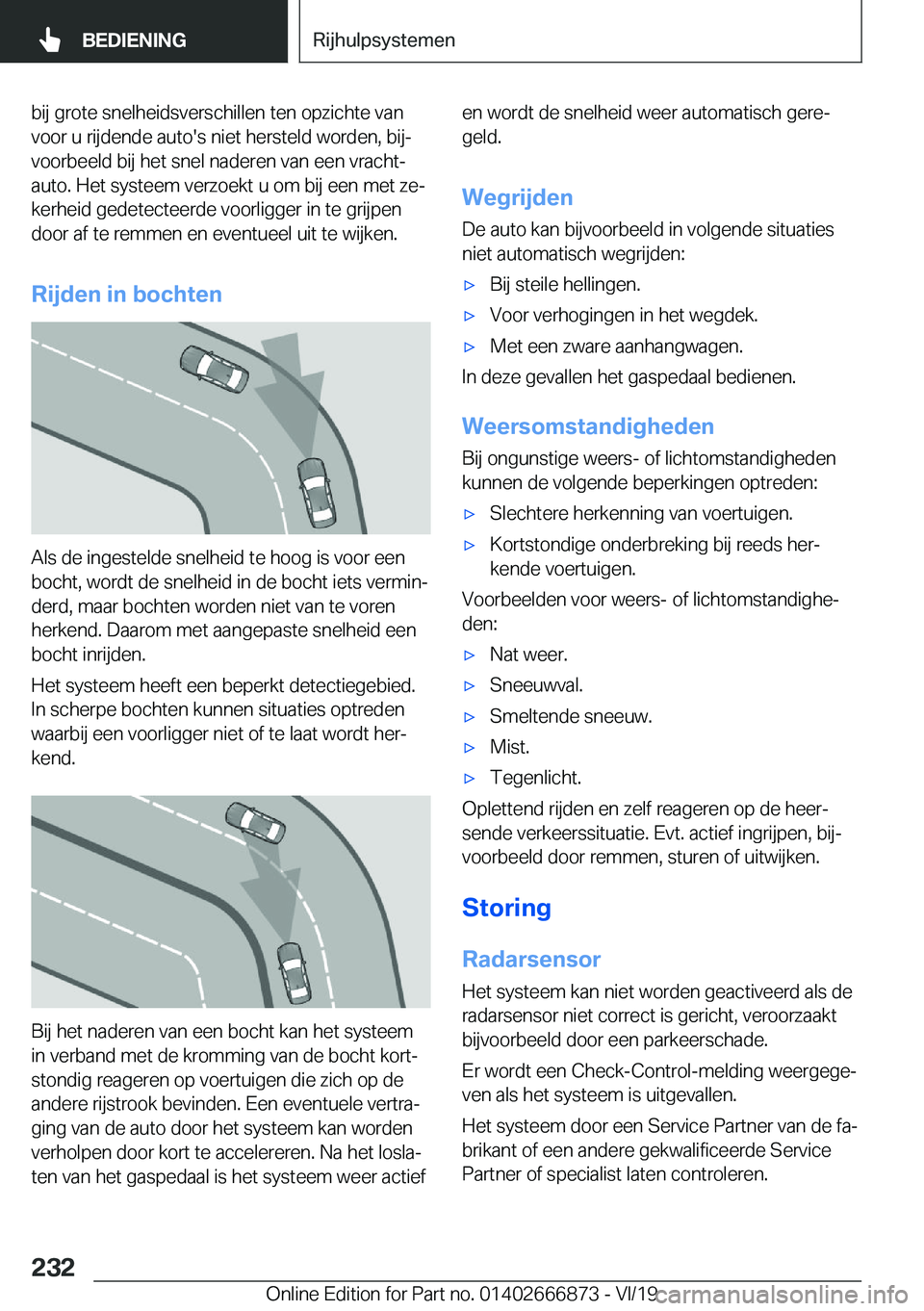 BMW X4 M 2020  Instructieboekjes (in Dutch) �b�i�j��g�r�o�t�e��s�n�e�l�h�e�i�d�s�v�e�r�s�c�h�i�l�l�e�n��t�e�n��o�p�z�i�c�h�t�e��v�a�n
�v�o�o�r��u��r�i�j�d�e�n�d�e��a�u�t�o�'�s��n�i�e�t��h�e�r�s�t�e�l�d��w�o�r�d�e�n�,��b�i�jj
�v