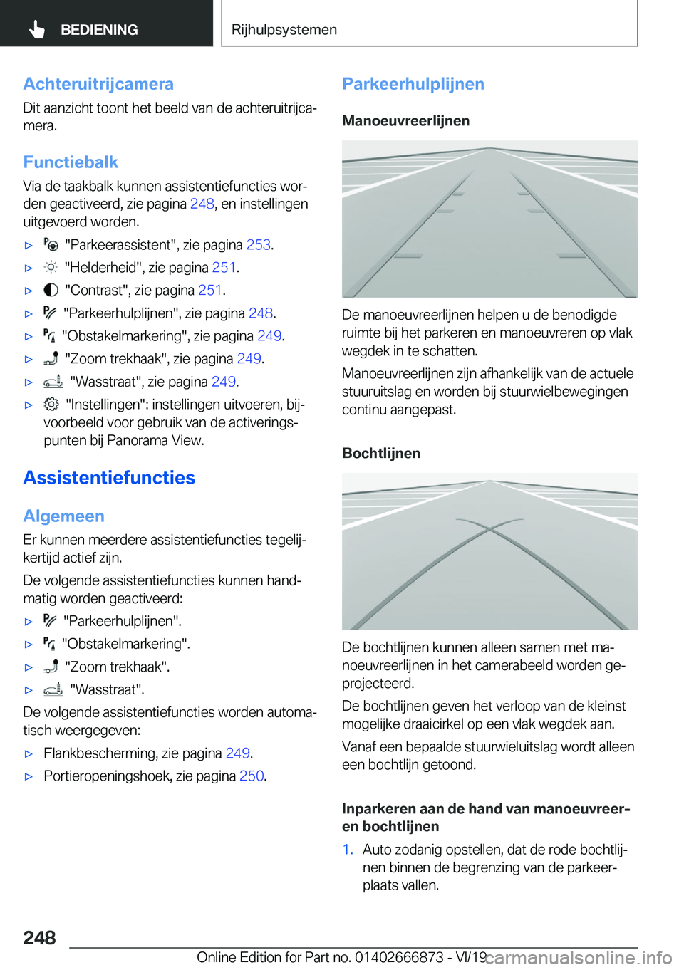 BMW X4 M 2020  Instructieboekjes (in Dutch) �A�c�h�t�e�r�u�i�t�r�i�j�c�a�m�e�r�a
�D�i�t��a�a�n�z�i�c�h�t��t�o�o�n�t��h�e�t��b�e�e�l�d��v�a�n��d�e��a�c�h�t�e�r�u�i�t�r�i�j�c�aj
�m�e�r�a�.
�F�u�n�c�t�i�e�b�a�l�k
�V�i�a��d�e��t�a�a�k�b�a
