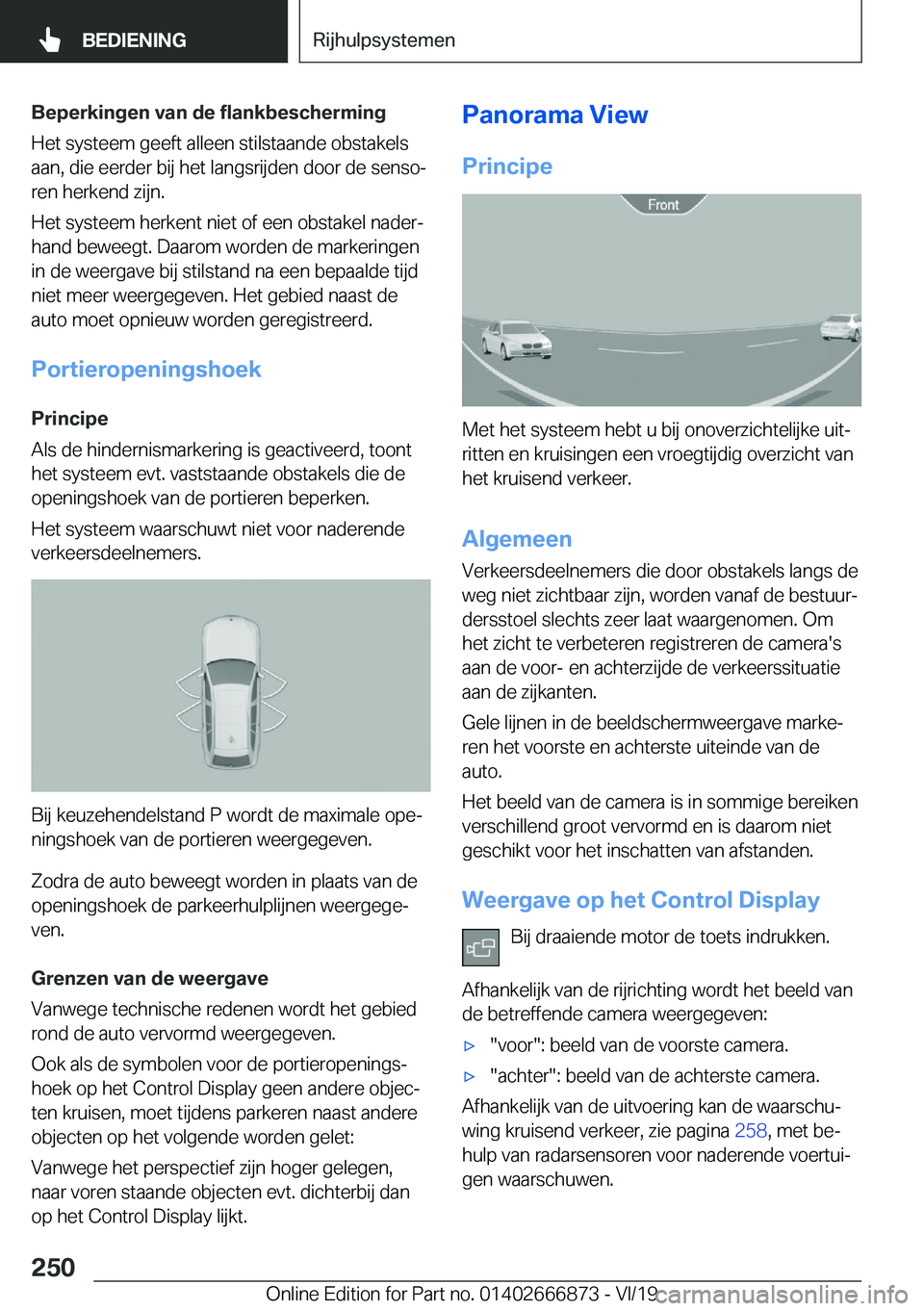 BMW X4 M 2020  Instructieboekjes (in Dutch) �B�e�p�e�r�k�i�n�g�e�n��v�a�n��d�e��f�l�a�n�k�b�e�s�c�h�e�r�m�i�n�g
�H�e�t��s�y�s�t�e�e�m��g�e�e�f�t��a�l�l�e�e�n��s�t�i�l�s�t�a�a�n�d�e��o�b�s�t�a�k�e�l�s �a�a�n�,��d�i�e��e�e�r�d�e�r��b�i