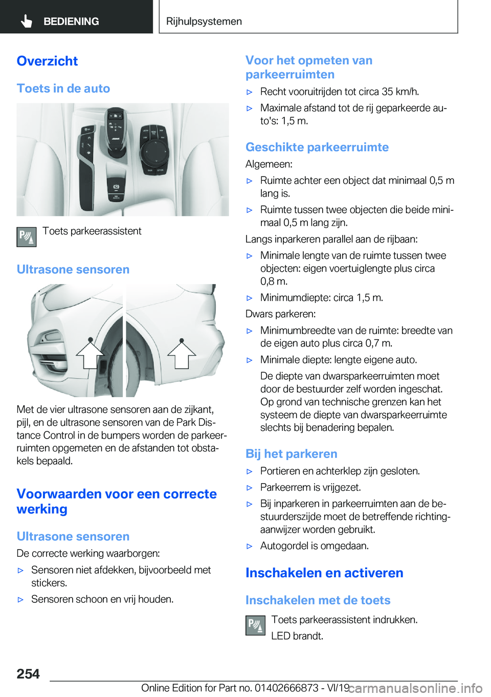 BMW X4 M 2020  Instructieboekjes (in Dutch) �O�v�e�r�z�i�c�h�t�T�o�e�t�s��i�n��d�e��a�u�t�o
�T�o�e�t�s��p�a�r�k�e�e�r�a�s�s�i�s�t�e�n�t
�U�l�t�r�a�s�o�n�e��s�e�n�s�o�r�e�n
�M�e�t��d�e��v�i�e�r��u�l�t�r�a�s�o�n�e��s�e�n�s�o�r�e�n��a�a�