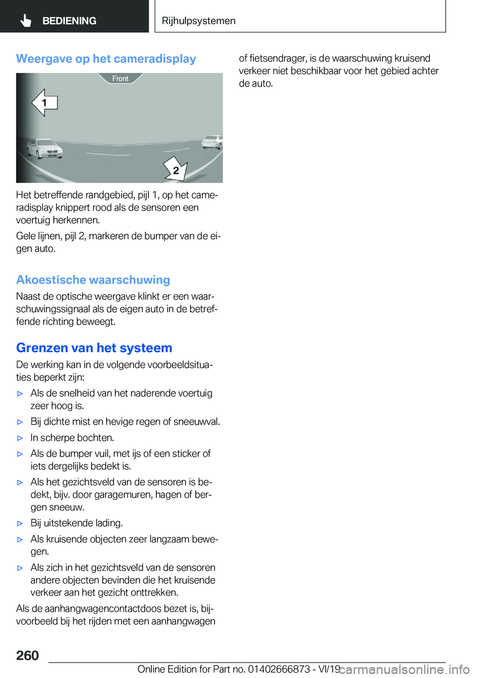BMW X4 M 2020  Instructieboekjes (in Dutch) �W�e�e�r�g�a�v�e��o�p��h�e�t��c�a�m�e�r�a�d�i�s�p�l�a�y
�H�e�t��b�e�t�r�e�f�f�e�n�d�e��r�a�n�d�g�e�b�i�e�d�,��p�i�j�l��1�,��o�p��h�e�t��c�a�m�ej
�r�a�d�i�s�p�l�a�y��k�n�i�p�p�e�r�t��r�o�o