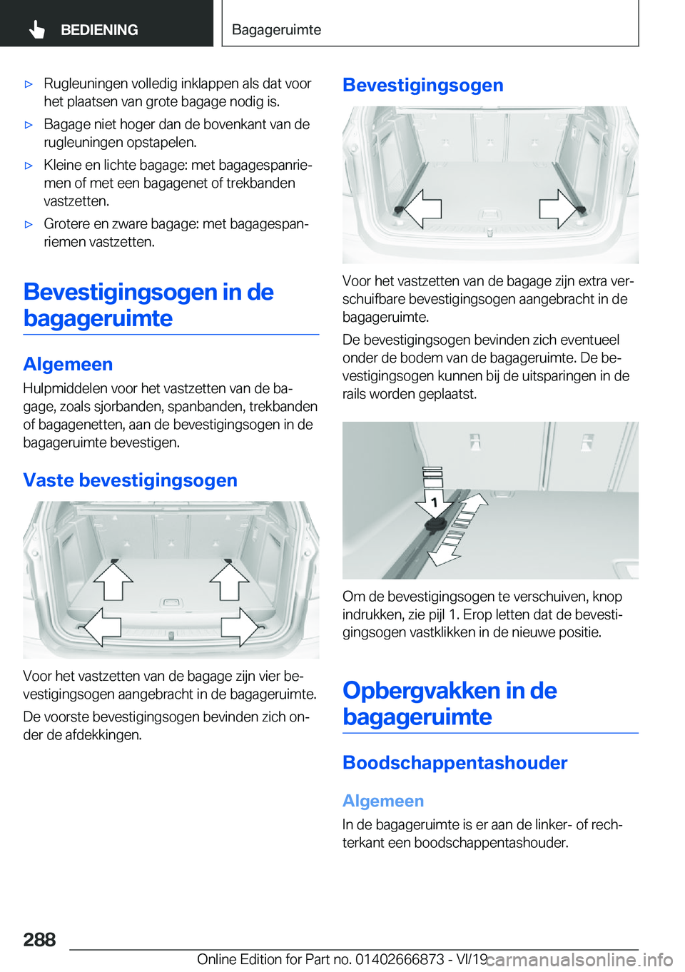 BMW X4 M 2020  Instructieboekjes (in Dutch) 'x�R�u�g�l�e�u�n�i�n�g�e�n��v�o�l�l�e�d�i�g��i�n�k�l�a�p�p�e�n��a�l�s��d�a�t��v�o�o�r
�h�e�t��p�l�a�a�t�s�e�n��v�a�n��g�r�o�t�e��b�a�g�a�g�e��n�o�d�i�g��i�s�.'x�B�a�g�a�g�e��n�i�e�