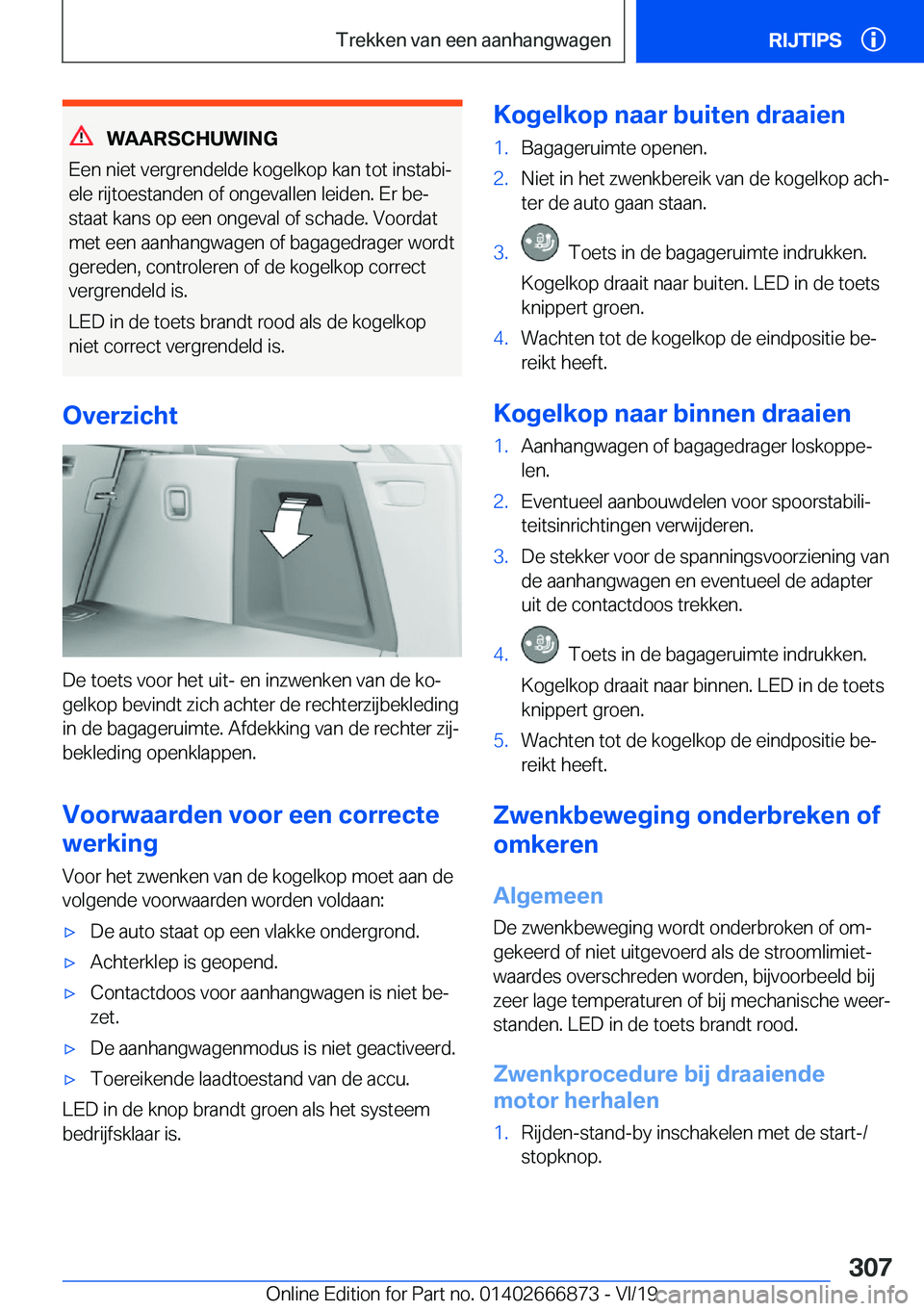 BMW X4 M 2020  Instructieboekjes (in Dutch) �W�A�A�R�S�C�H�U�W�I�N�G
�E�e�n��n�i�e�t��v�e�r�g�r�e�n�d�e�l�d�e��k�o�g�e�l�k�o�p��k�a�n��t�o�t��i�n�s�t�a�b�ij �e�l�e��r�i�j�t�o�e�s�t�a�n�d�e�n��o�f��o�n�g�e�v�a�l�l�e�n��l�e�i�d�e�n�.�