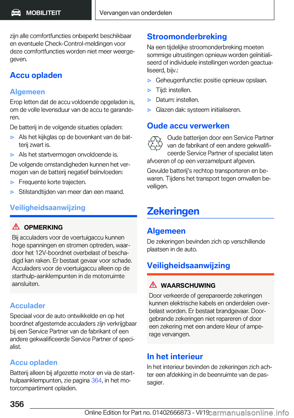 BMW X4 M 2020  Instructieboekjes (in Dutch) �z�i�j�n��a�l�l�e��c�o�m�f�o�r�t�f�u�n�c�t�i�e�s��o�n�b�e�p�e�r�k�t��b�e�s�c�h�i�k�b�a�a�r�e�n��e�v�e�n�t�u�e�l�e��C�h�e�c�k�-�C�o�n�t�r�o�l�-�m�e�l�d�i�n�g�e�n��v�o�o�r
�d�e�z�e��c�o�m�f�o�r�