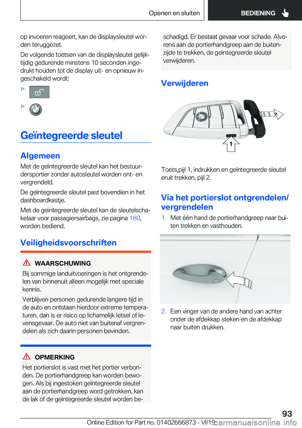 BMW X4 M 2020  Instructieboekjes (in Dutch) �o�p��i�n�v�o�e�r�e�n��r�e�a�g�e�e�r�t�,��k�a�n��d�e��d�i�s�p�l�a�y�s�l�e�u�t�e�l��w�o�rj
�d�e�n��t�e�r�u�g�g�e�z�e�t�.
�D�e��v�o�l�g�e�n�d�e��t�o�e�t�s�e�n��v�a�n��d�e��d�i�s�p�l�a�y�s�l