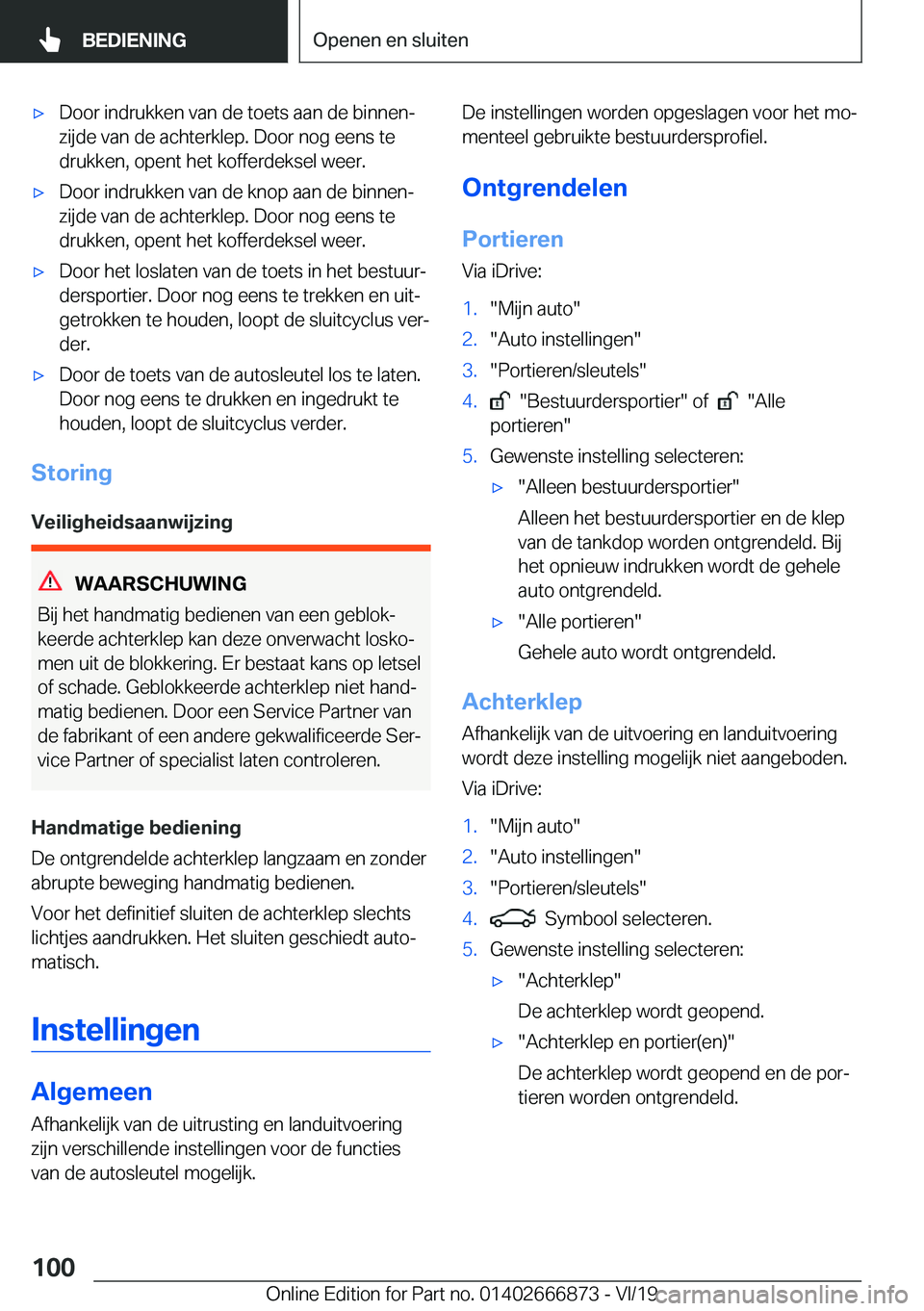 BMW X4 M 2020  Instructieboekjes (in Dutch) 'x�D�o�o�r��i�n�d�r�u�k�k�e�n��v�a�n��d�e��t�o�e�t�s��a�a�n��d�e��b�i�n�n�e�nj�z�i�j�d�e��v�a�n��d�e��a�c�h�t�e�r�k�l�e�p�.��D�o�o�r��n�o�g��e�e�n�s��t�e�d�r�u�k�k�e�n�,��o�p�e�n�t
