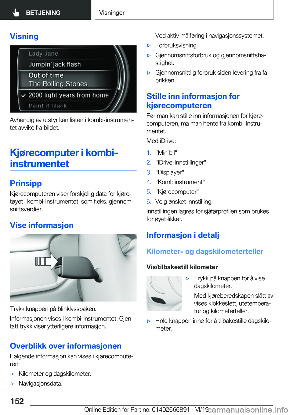 BMW X4 M 2020  InstruksjonsbØker (in Norwegian) �V�i�s�n�i�n�g
�A�v�h�e�n�g�i�g��a�v��u�t�s�t�y�r��k�a�n��l�i�s�t�e�n��i��k�o�m�b�i�-�i�n�s�t�r�u�m�e�nj�t�e�t��a�v�v�i�k�e��f�r�a��b�i�l�d�e�t�.
�K�j�