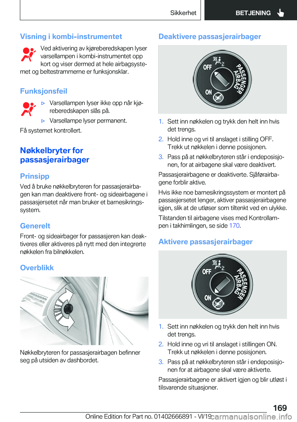 BMW X4 M 2020  InstruksjonsbØker (in Norwegian) �V�i�s�n�i�n�g��i��k�o�m�b�i�-�i�n�s�t�r�u�m�e�n�t�e�t�V�e�d��a�k�t�i�v�e�r�i�n�g��a�v��k�j�