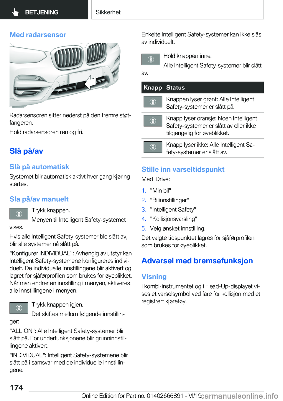 BMW X4 M 2020  InstruksjonsbØker (in Norwegian) �M�e�d��r�a�d�a�r�s�e�n�s�o�r
�R�a�d�a�r�s�e�n�s�o�r�e�n��s�i�t�t�e�r��n�e�d�e�r�s�t��p�å��d�e�n��f�r�e�m�r�e��s�t�