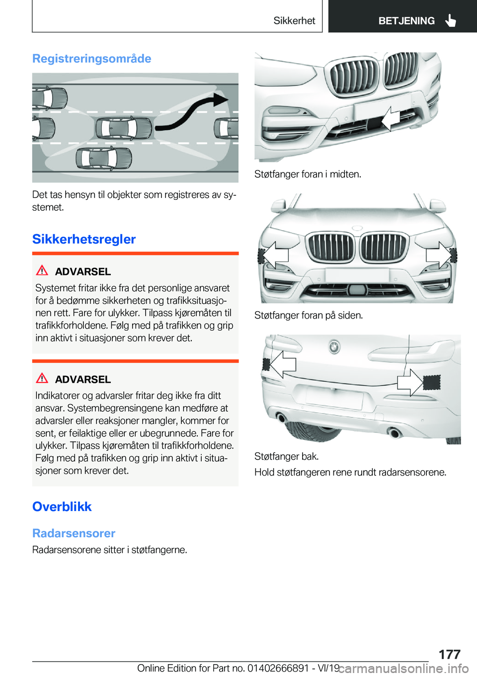 BMW X4 M 2020  InstruksjonsbØker (in Norwegian) �R�e�g�i�s�t�r�e�r�i�n�g�s�o�m�r�å�d�e
�D�e�t��t�a�s��h�e�n�s�y�n��t�i�l��o�b�j�e�k�t�e�r��s�o�m��r�e�g�i�s�t�r�e�r�e�s��a�v��s�yj�s�t�e�m�e�t�.
�S�i�k�k�e�r�h�e�t�s�r�e�g�l�e�r
�A�D�V�A�R�S