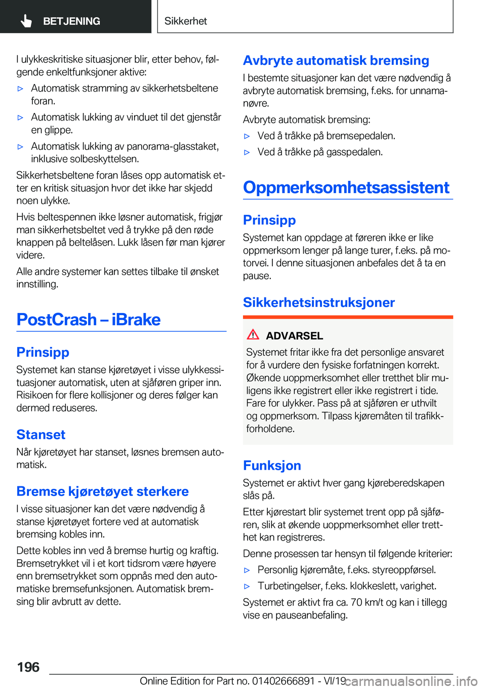 BMW X4 M 2020  InstruksjonsbØker (in Norwegian) �I��u�l�y�k�k�e�s�k�r�i�t�i�s�k�e��s�i�t�u�a�s�j�o�n�e�r��b�l�i�r�,��e�t�t�e�r��b�e�h�o�v�,��f�