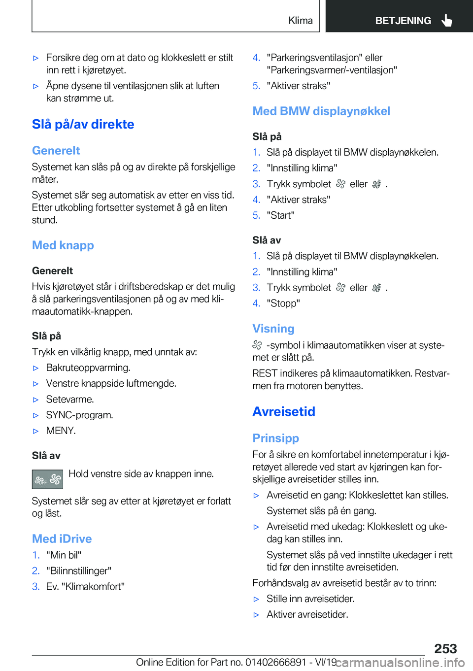 BMW X4 M 2020  InstruksjonsbØker (in Norwegian) 'x�F�o�r�s�i�k�r�e��d�e�g��o�m��a�t��d�a�t�o��o�g��k�l�o�k�k�e�s�l�e�t�t��e�r��s�t�i�l�t
�i�n�n��r�e�t�t��i��k�j�