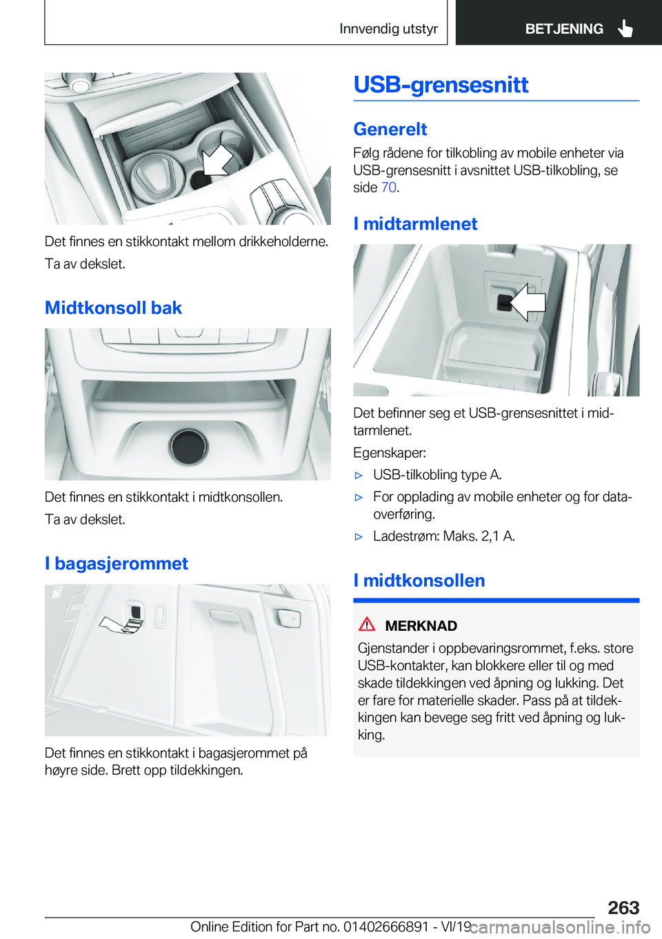 BMW X4 M 2020  InstruksjonsbØker (in Norwegian) �D�e�t��f�i�n�n�e�s��e�n��s�t�i�k�k�o�n�t�a�k�t��m�e�l�l�o�m��d�r�i�k�k�e�h�o�l�d�e�r�n�e�.
�T�a��a�v��d�e�k�s�l�e�t�.
�M�i�d�t�k�o�n�s�o�l�l��b�a�k
�D�e�t��f�i�n�n�e�s��e�n��s�t�i�k�k�o�n�