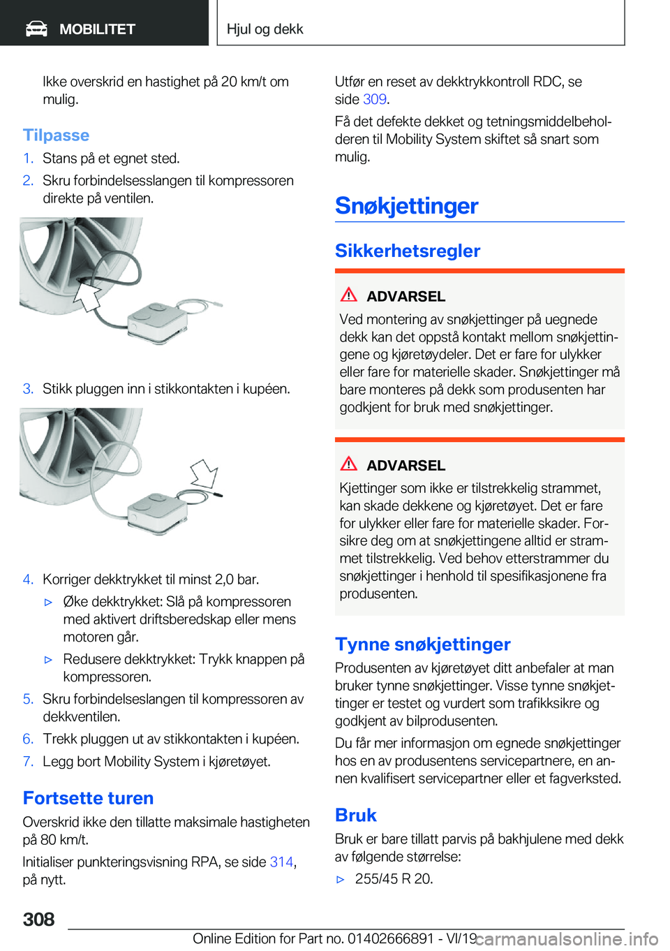 BMW X4 M 2020  InstruksjonsbØker (in Norwegian) �I�k�k�e��o�v�e�r�s�k�r�i�d��e�n��h�a�s�t�i�g�h�e�t��p�å��2�0��k�m�/�t��o�m
�m�u�l�i�g�.
�T�i�l�p�a�s�s�e
�1�.�S�t�a�n�s��p�å��e�t��e�g�n�e�t��s�t�e�d�.�2�.�S�k�r�u��f�o�r�b�i�n�d�e�l�s�