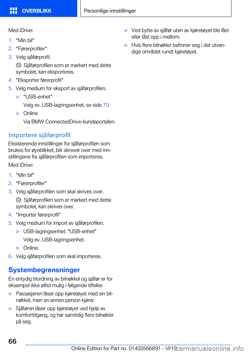 BMW X4 M 2020  InstruksjonsbØker (in Norwegian) �M�e�d��i�D�r�i�v�e�:�1�.��M�i�n��b�i�l��2�.��F�