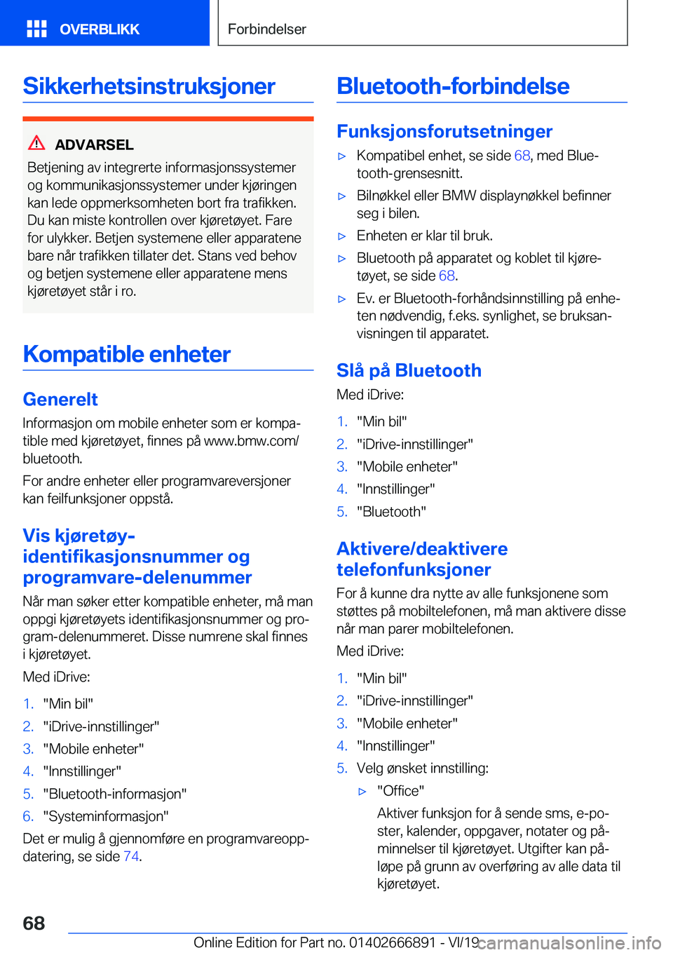 BMW X4 M 2020  InstruksjonsbØker (in Norwegian) �S�i�k�k�e�r�h�e�t�s�i�n�s�t�r�u�k�s�j�o�n�e�r
�A�D�V�A�R�S�E�L
�B�e�t�j�e�n�i�n�g��a�v��i�n�t�e�g�r�e�r�t�e��i�n�f�o�r�m�a�s�j�o�n�s�s�y�s�t�e�m�e�r
�o�g��k�o�m�m�u�n�i�k�a�s�j�o�n�s�s�y�s�t�e�m�
