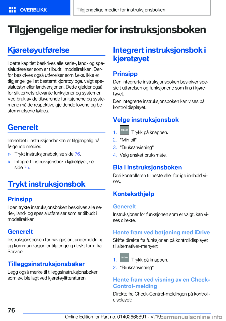 BMW X4 M 2020  InstruksjonsbØker (in Norwegian) �T�i�l�g�j�e�n�g�e�l�i�g�e��m�e�d�i�e�r��f�o�r��i�n�s�t�r�u�k�s�j�o�n�s�b�o�k�e�n�K�j�