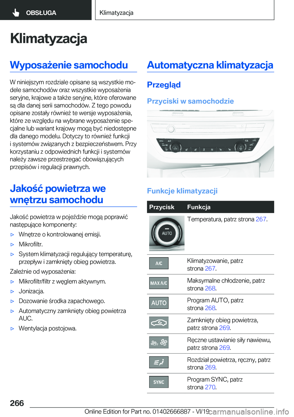 BMW X4 M 2020  Instrukcja obsługi (in Polish) �K�l�i�m�a�t�y�z�a�c�j�a�W�y�p�o�s�a9�e�n�i�e��s�a�m�o�c�h�o�d�u
�W��n�i�n�i�e�j�s�z�y�m��r�o�z�d�z�i�a�l�e��o�p�i�s�a�n�e��s�