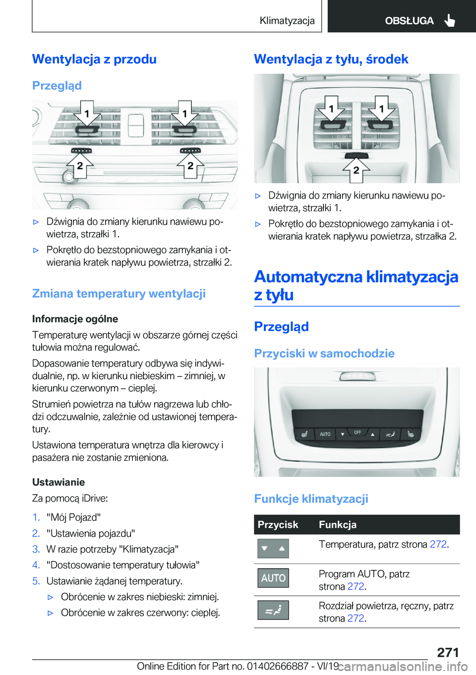 BMW X4 M 2020  Instrukcja obsługi (in Polish) �W�e�n�t�y�l�a�c�j�a��z��p�r�z�o�d�u�P�r�z�e�g�l�ą�d'x�D7�w�i�g�n�i�a��d�o��z�m�i�a�n�y��k�i�e�r�u�n�k�u��n�a�w�i�e�w�u��p�oj
�w�i�e�t�r�z�a�,��s�t�r�z�a�ł�k�i��1�.'x�P�o�k�r�